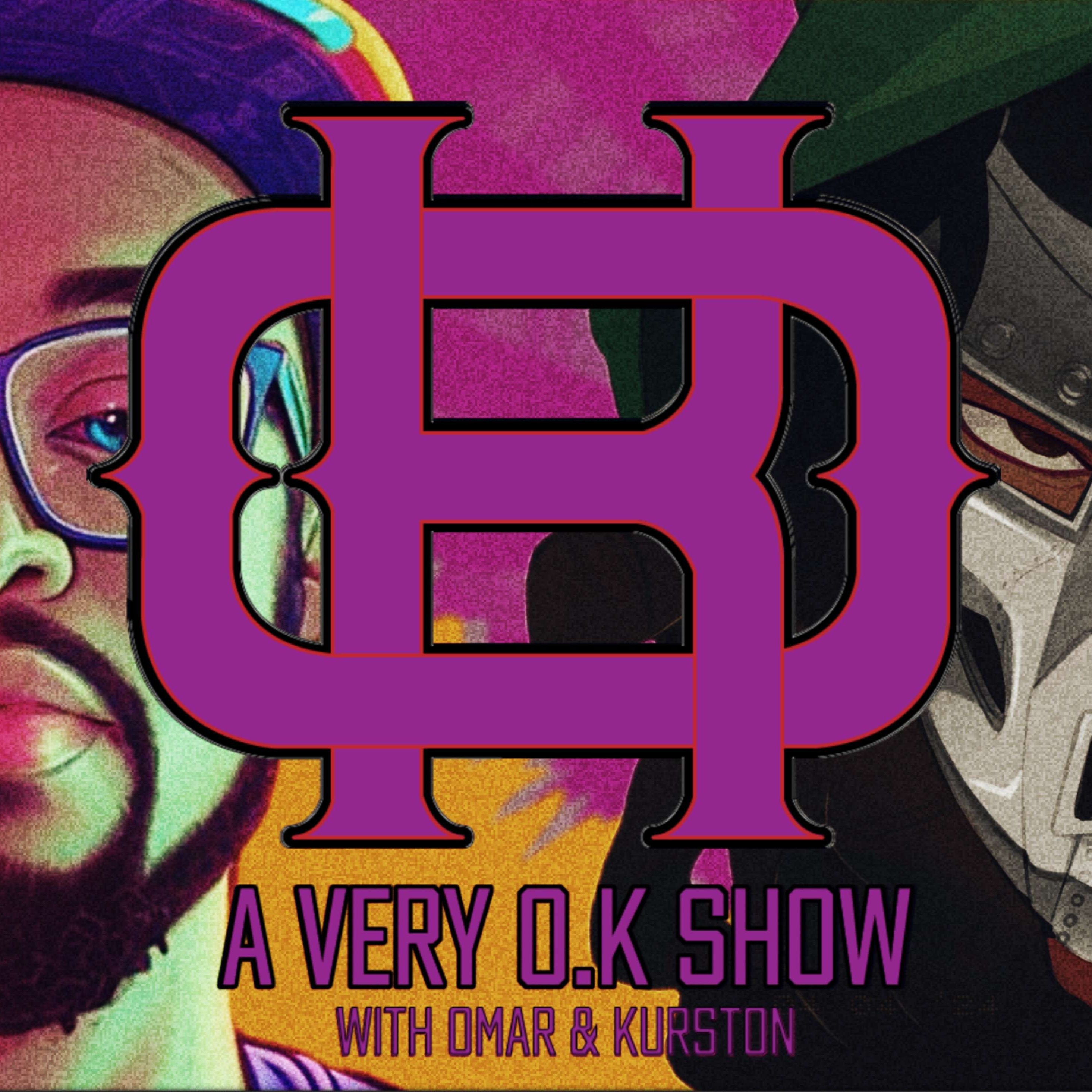A Very O.K Show
