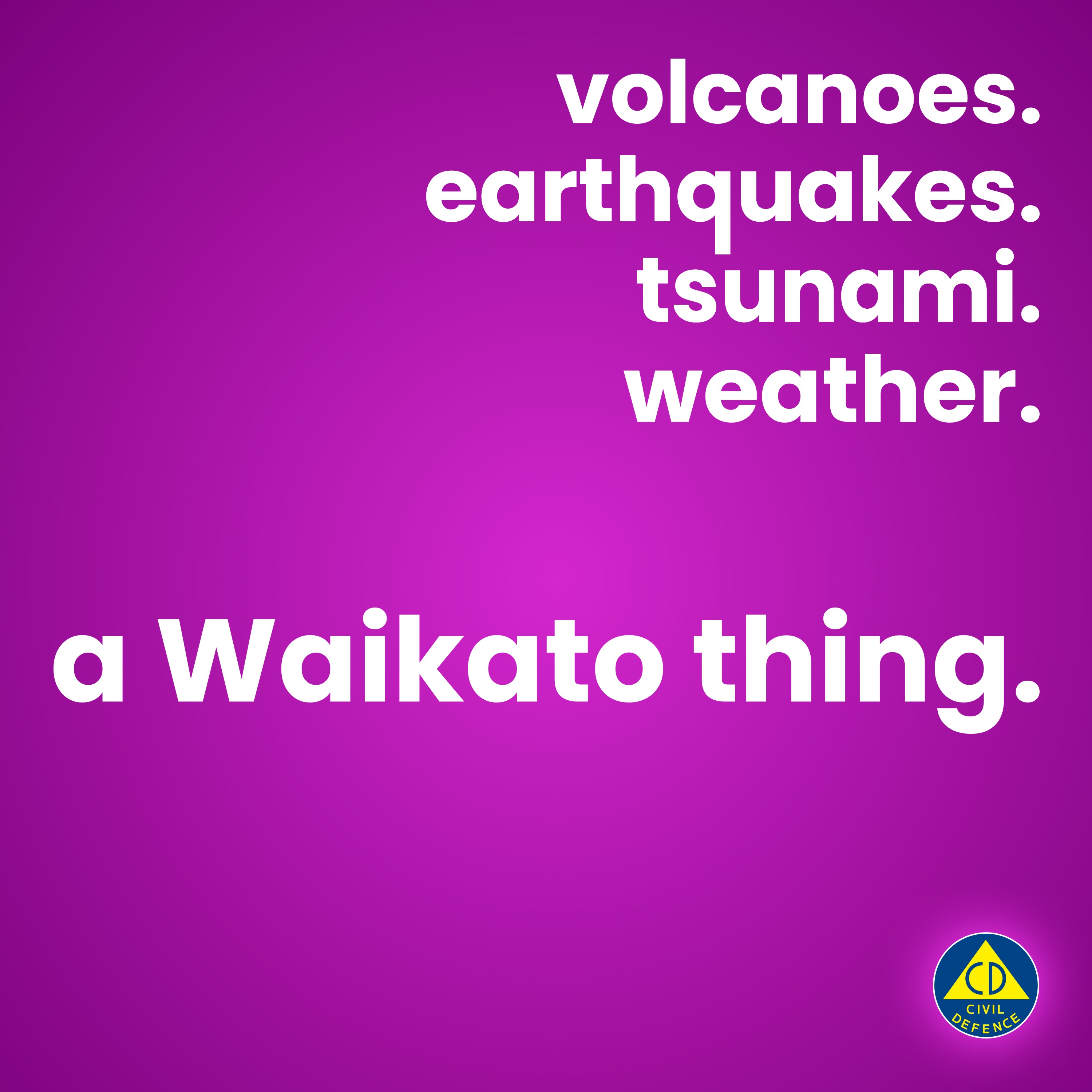 A Waikato Thing