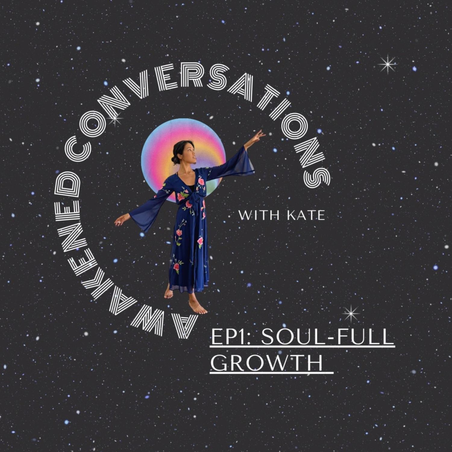 Awakened Conversations with Kate