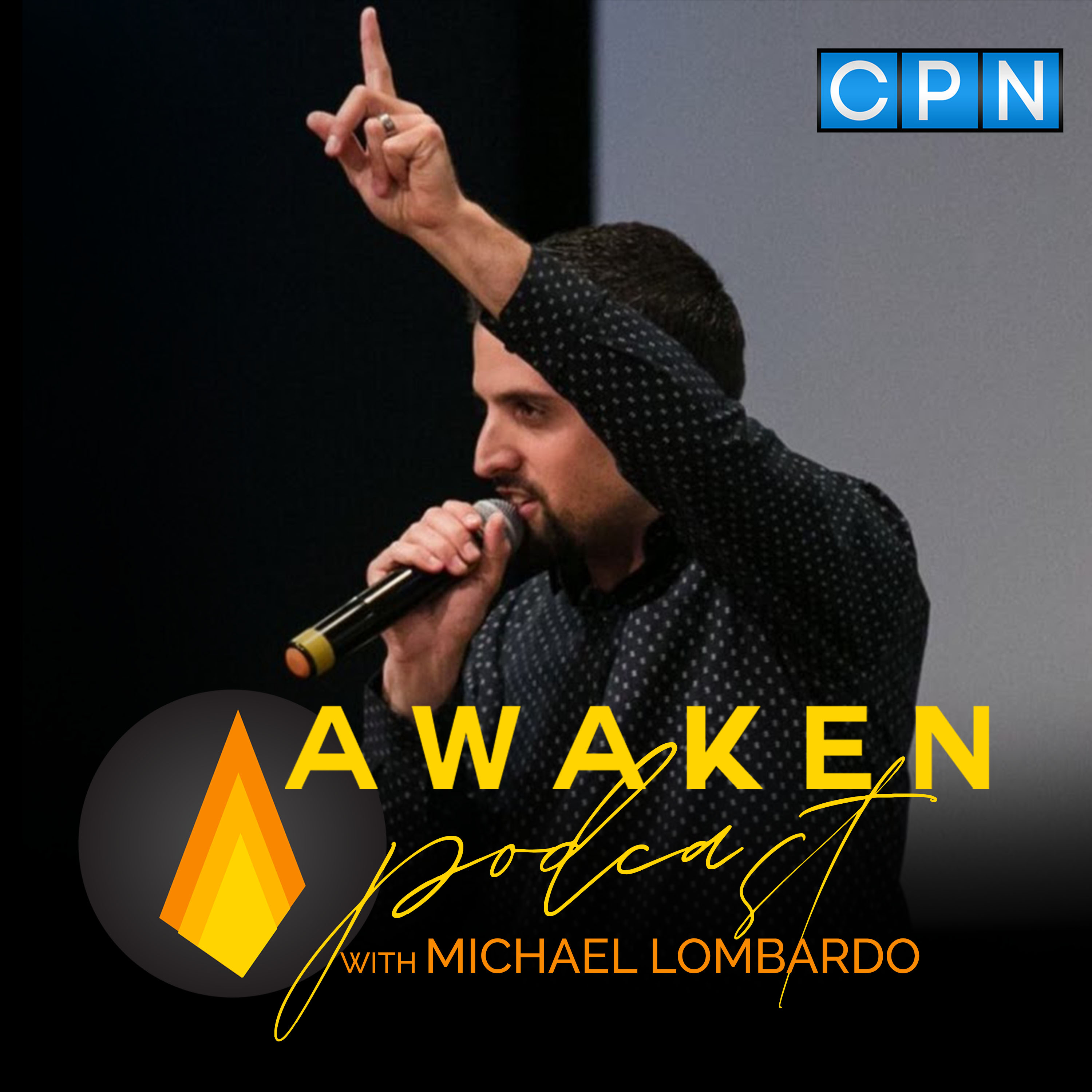 Conversation with Michael and Selina Lombardo Celebrating 200 Episodes of Awaken Podcast (Ep. 200)