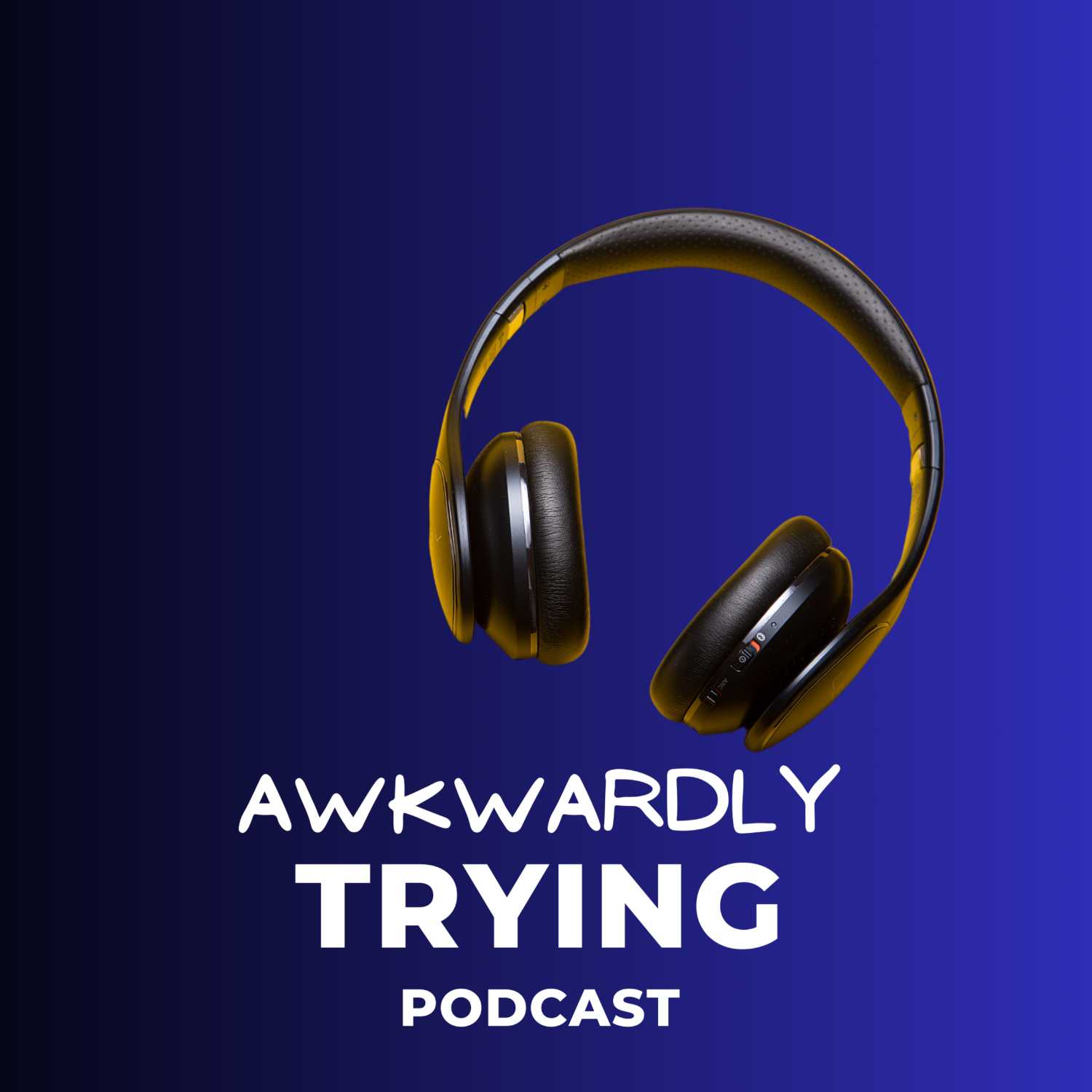 Awkwardly Trying