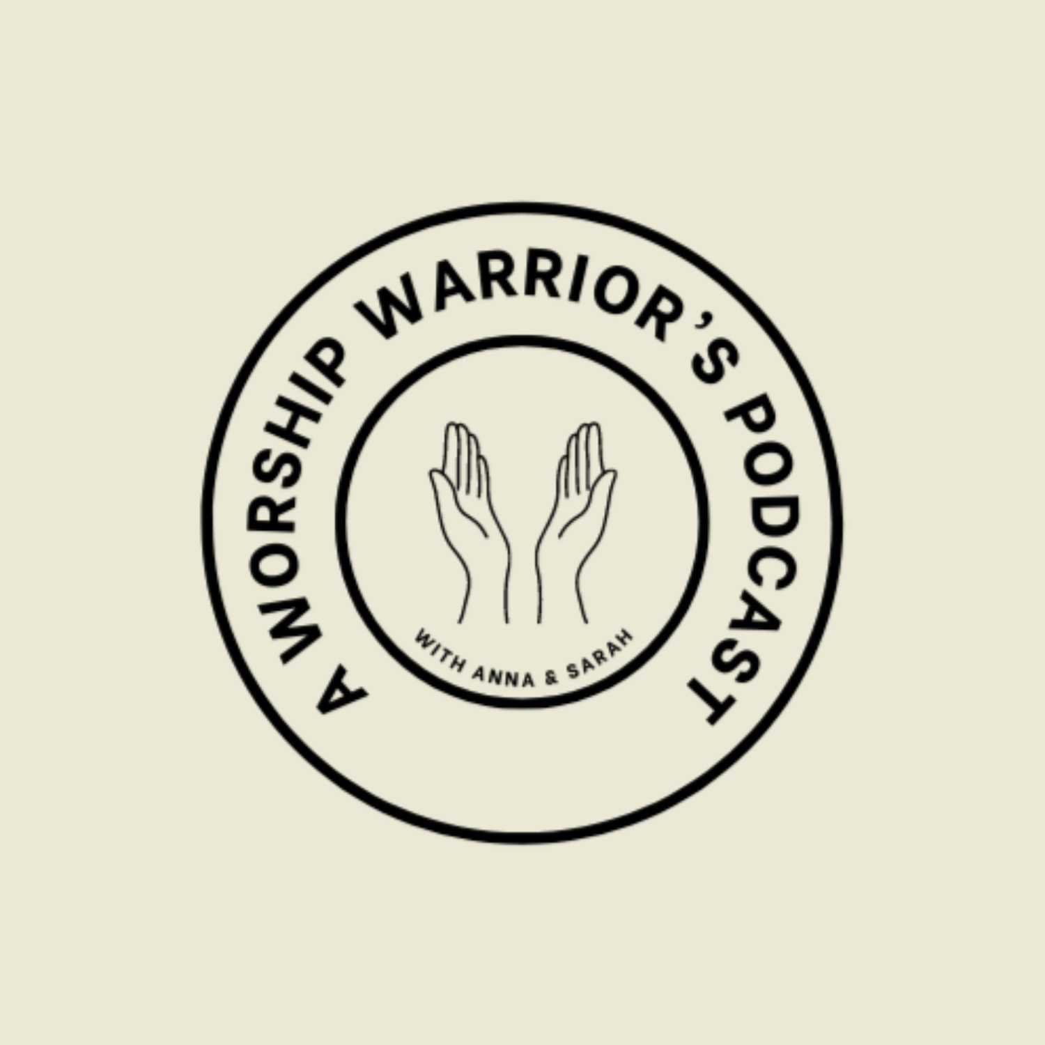 A Worship Warrior\'s Podcast