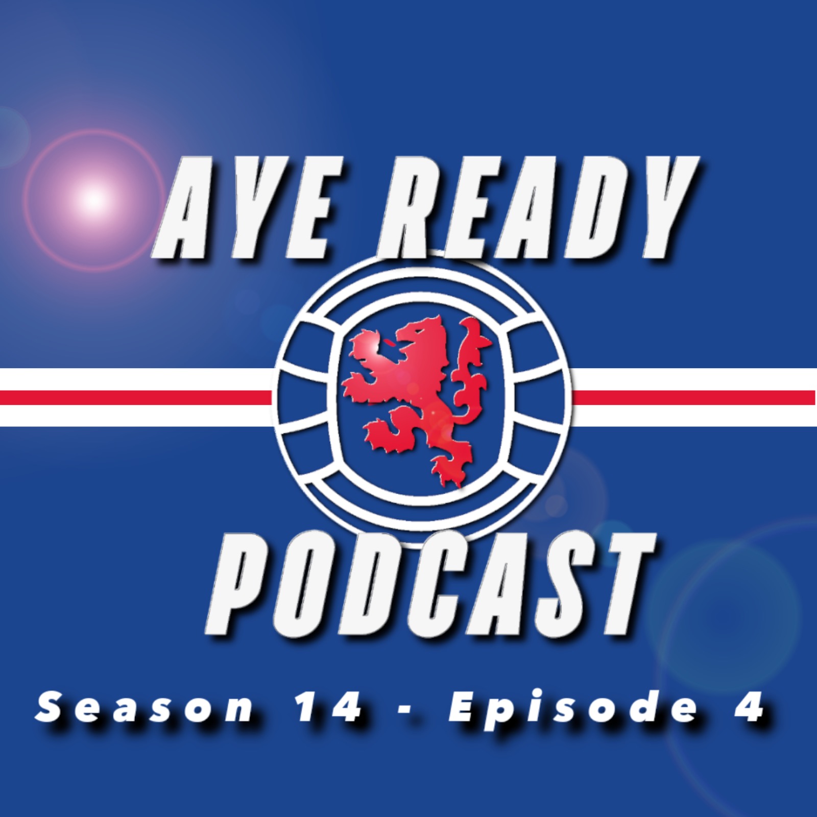Aye Ready Podcast S14E04 Aye Ready Podcast S14E04