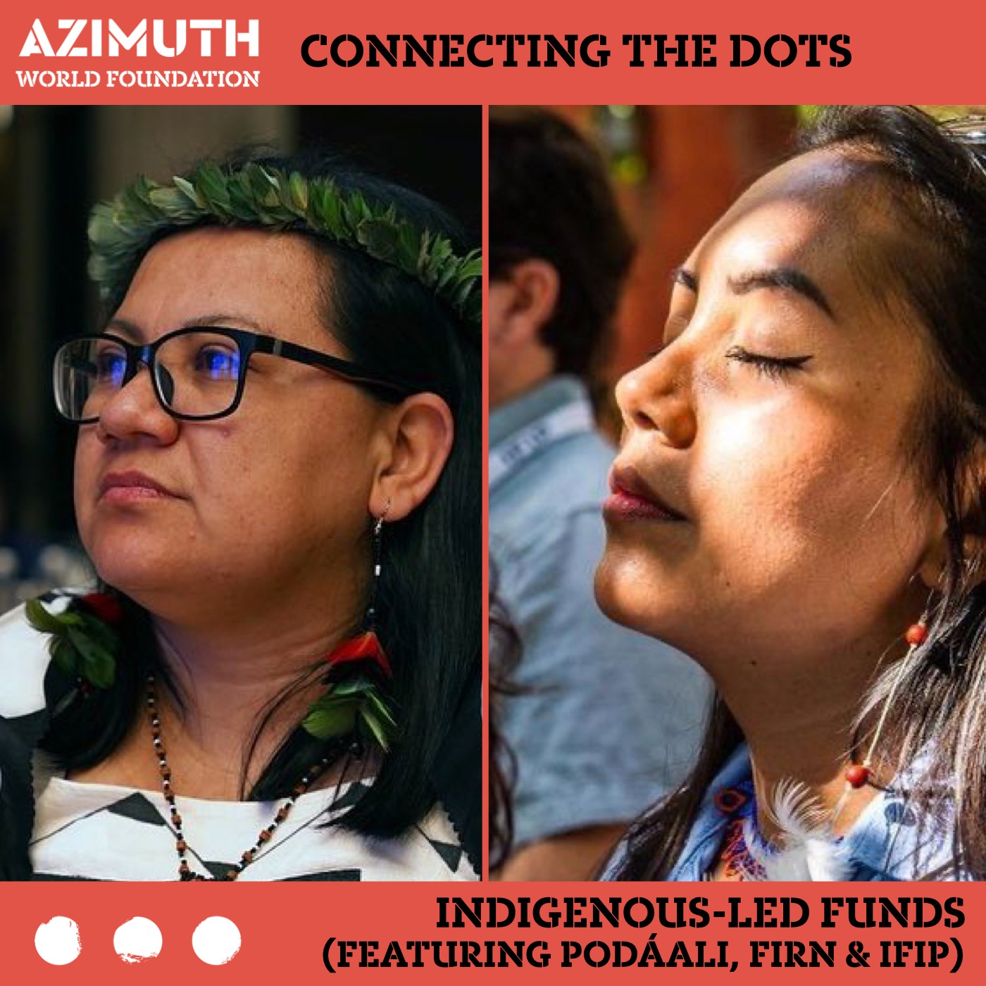 EN: Connecting the Dots with INDIGENOUS-LED FUNDS (feat. PODÁALI, FIRN & IFIP) episode artwork