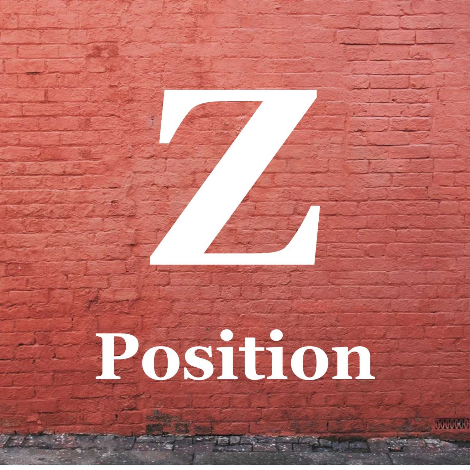 A Z Position Podcast