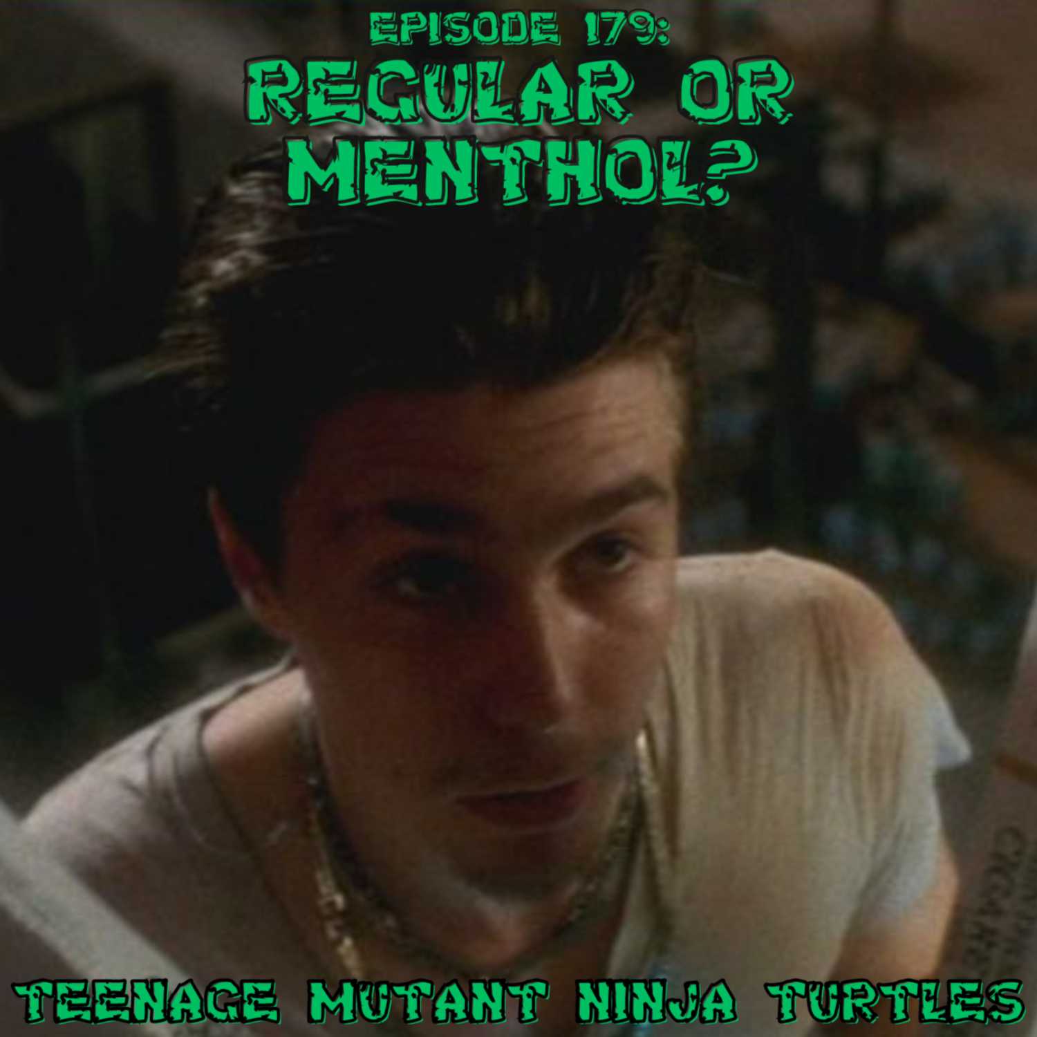Regular or Menthol? (Teenage Mutant Ninja Turtles)