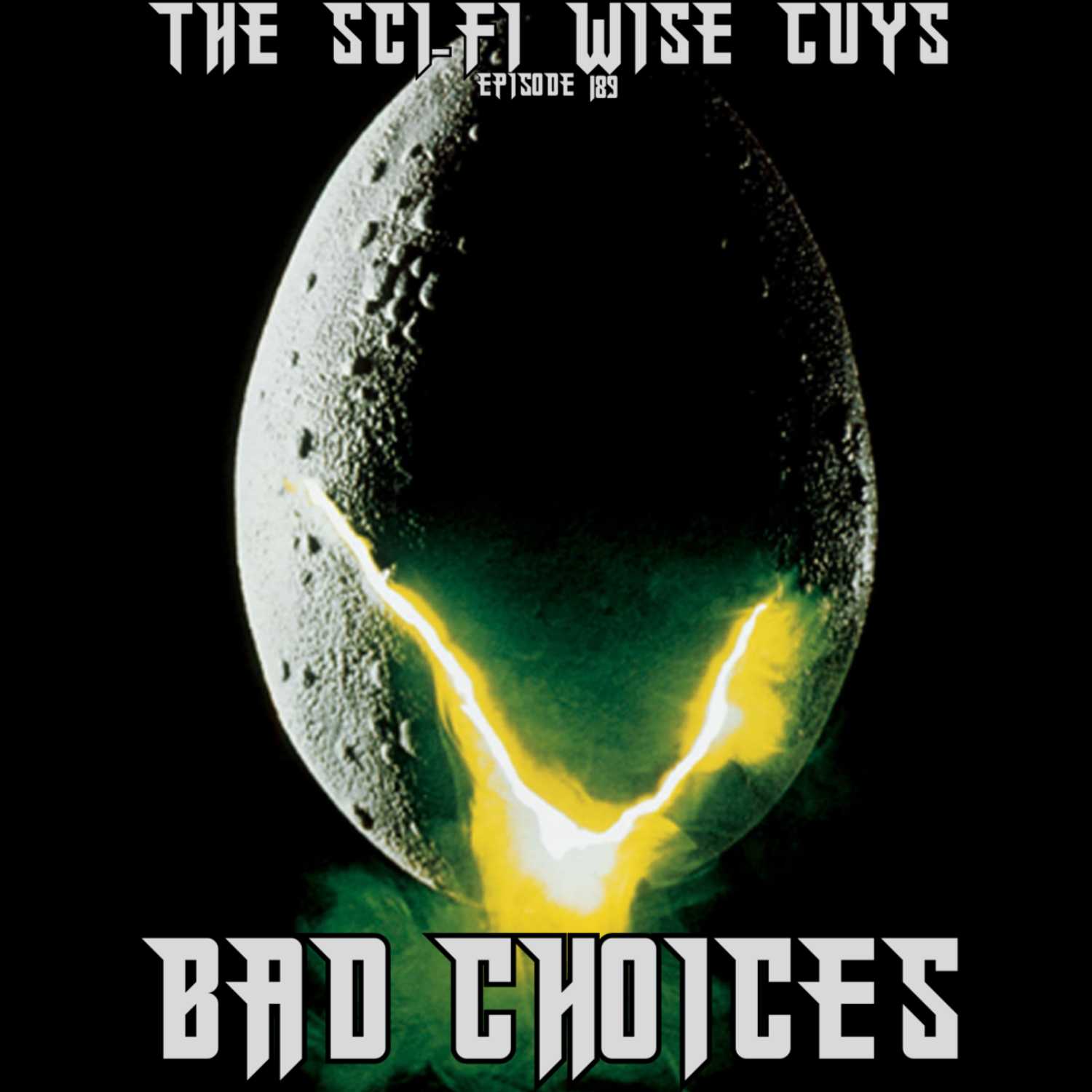 Bad Choices (Alien)