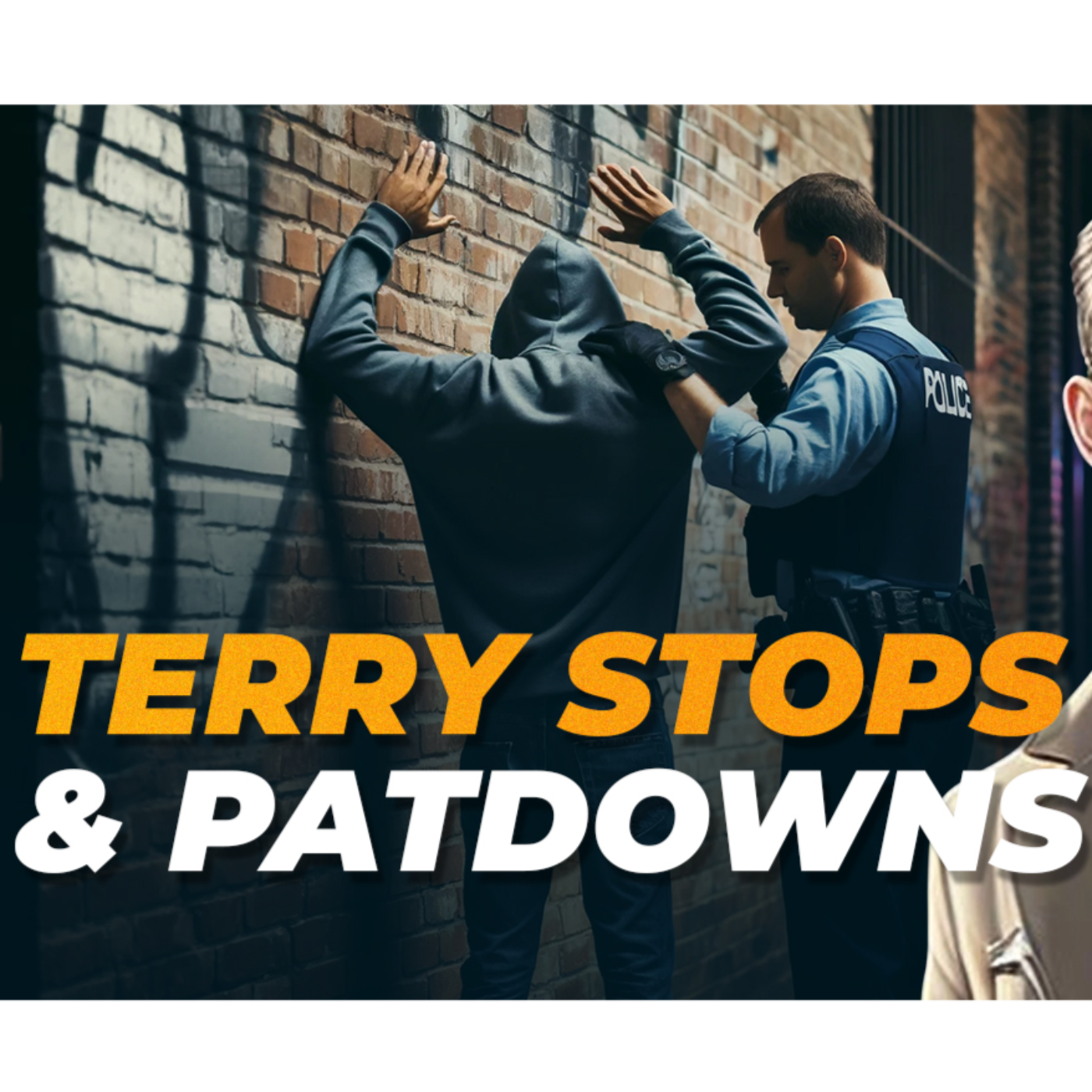 Terry Stops and Patdowns with Attorney John Wiehn