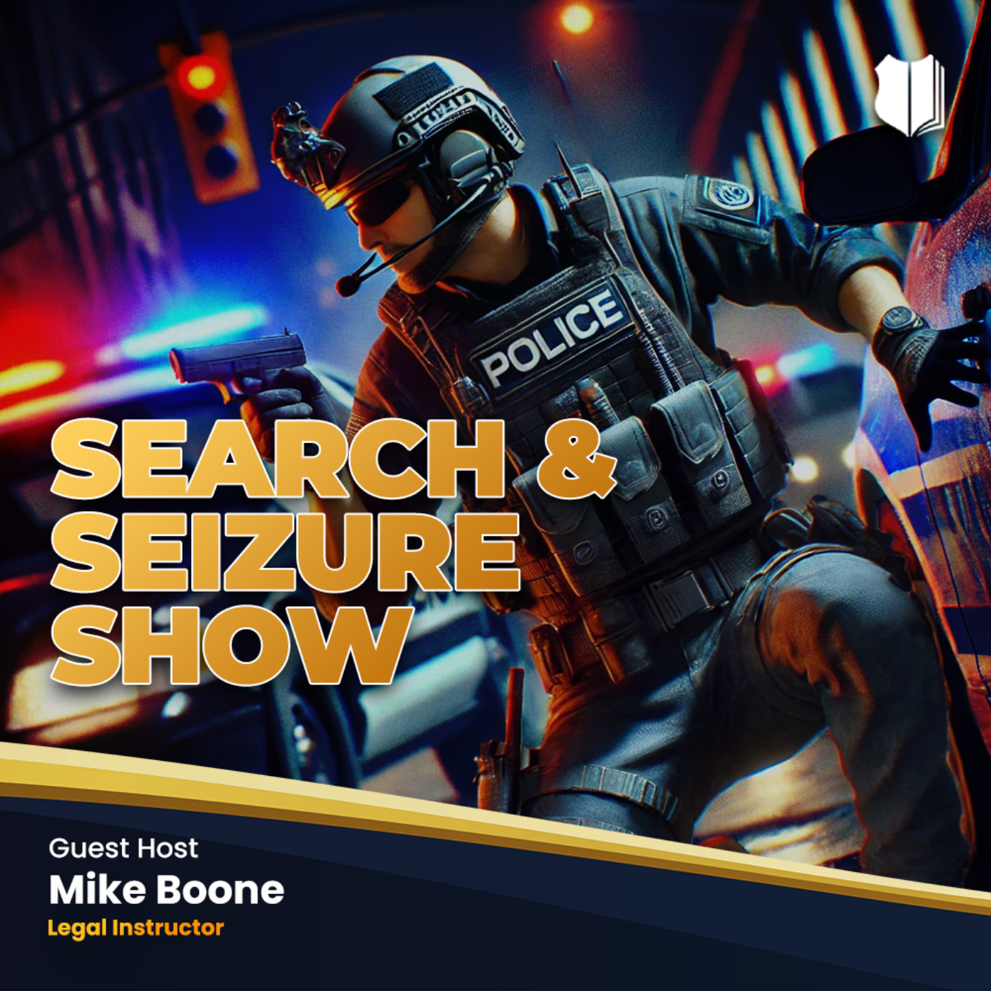The Search & Seizure Show