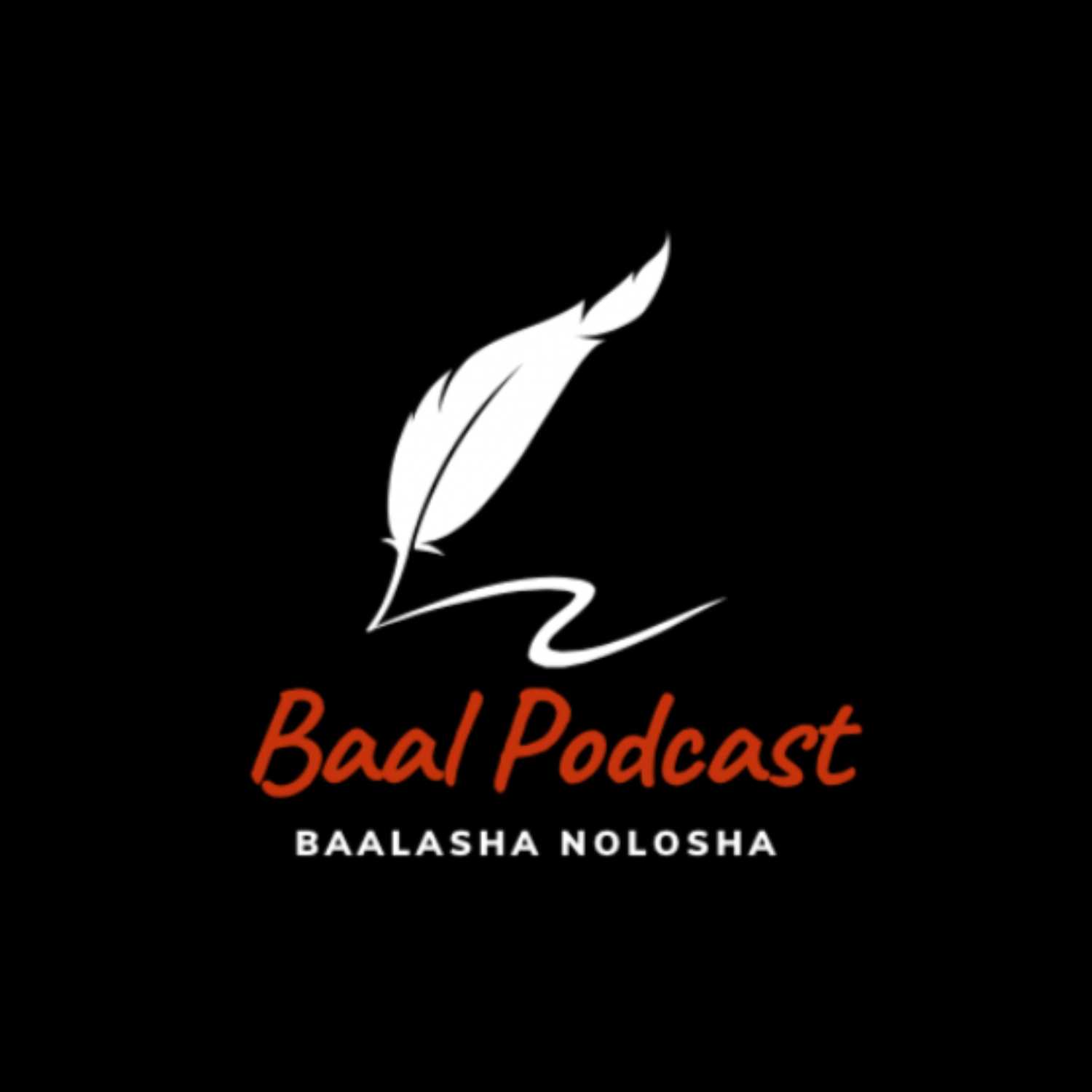 Baal Podcast
