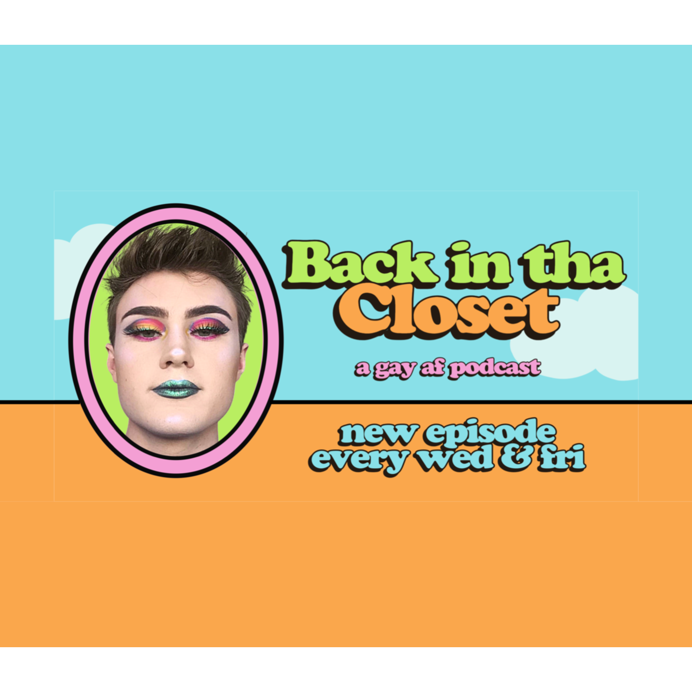 Back in tha Closet