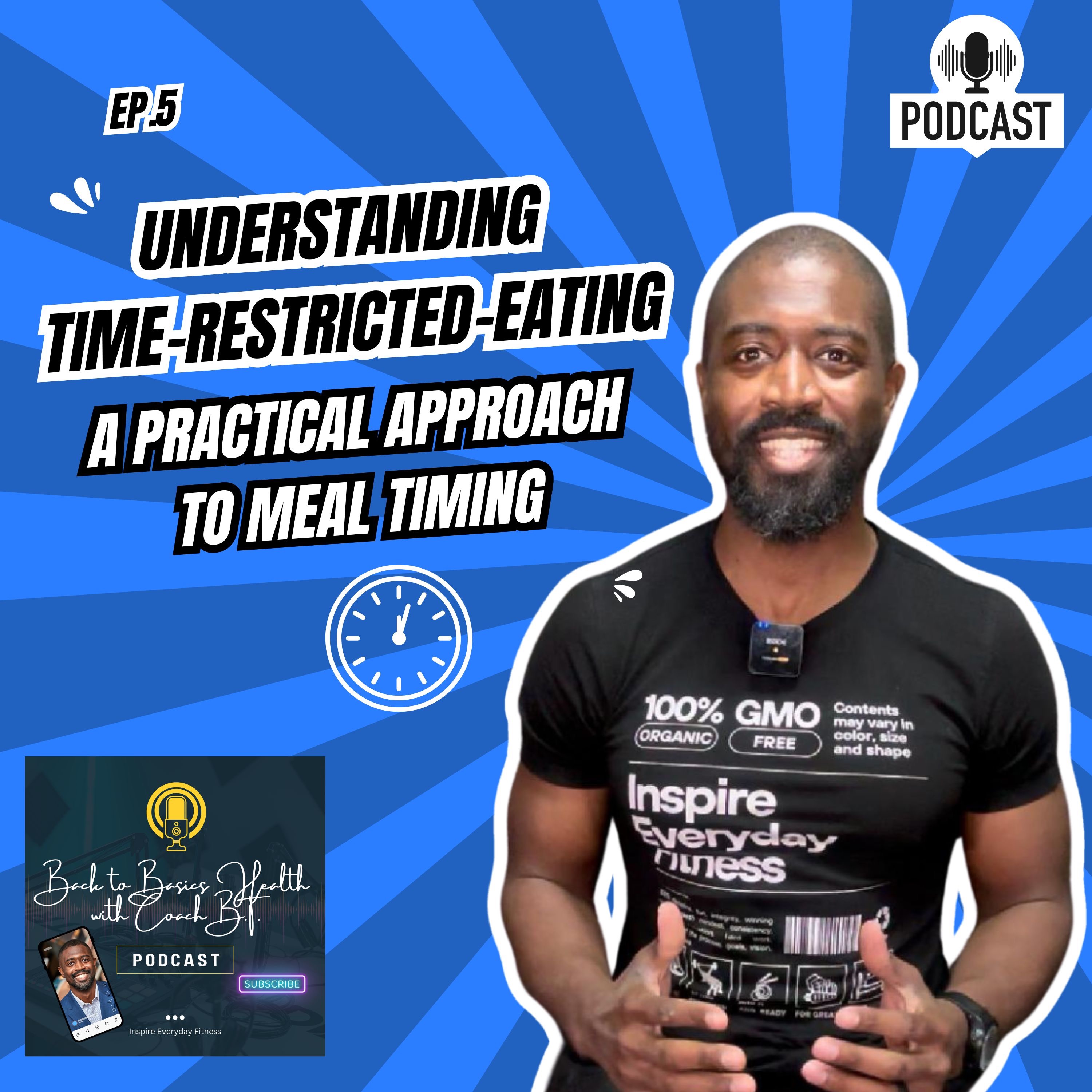 Back to Basics Health with Coach B.T.