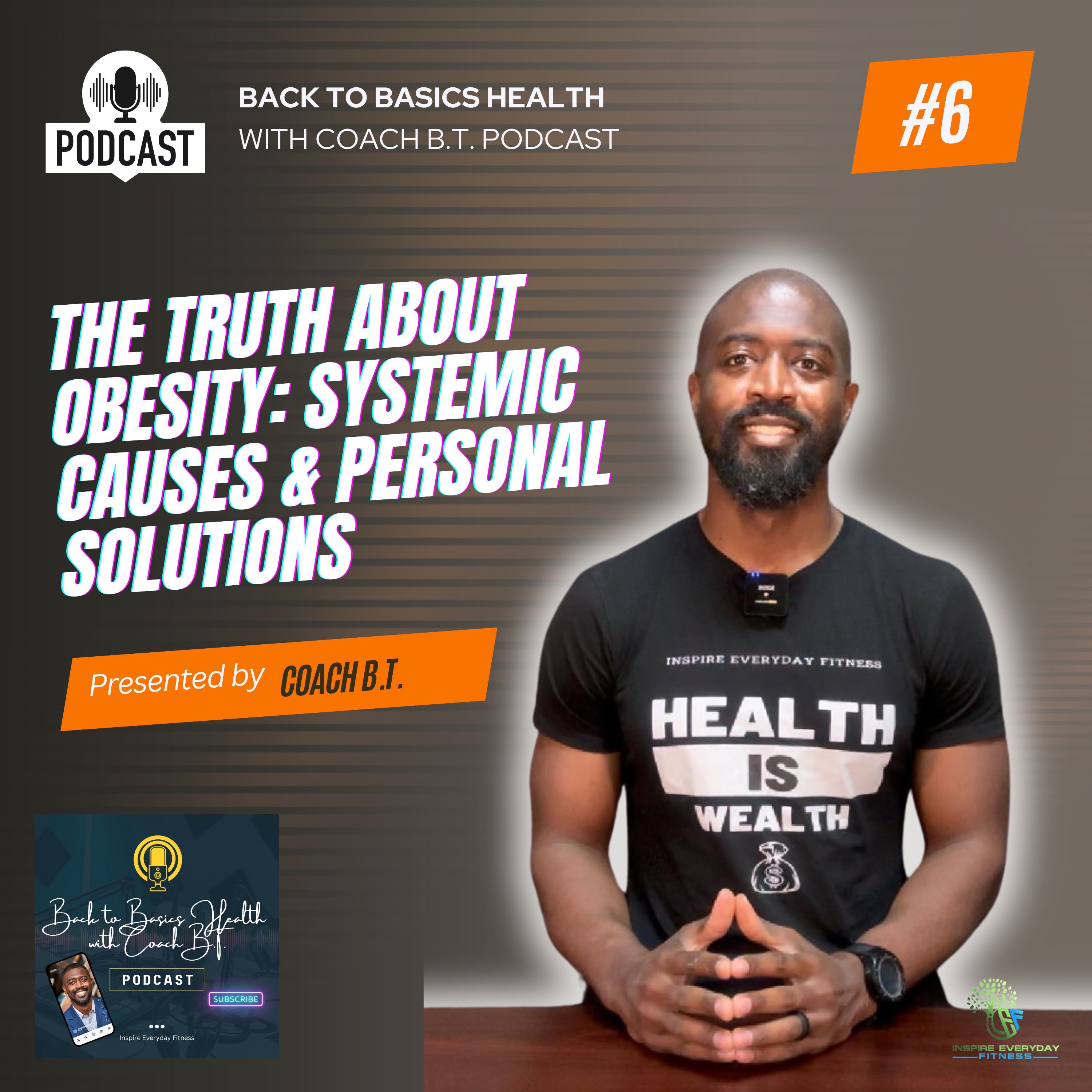 Back to Basics Health with Coach B.T.