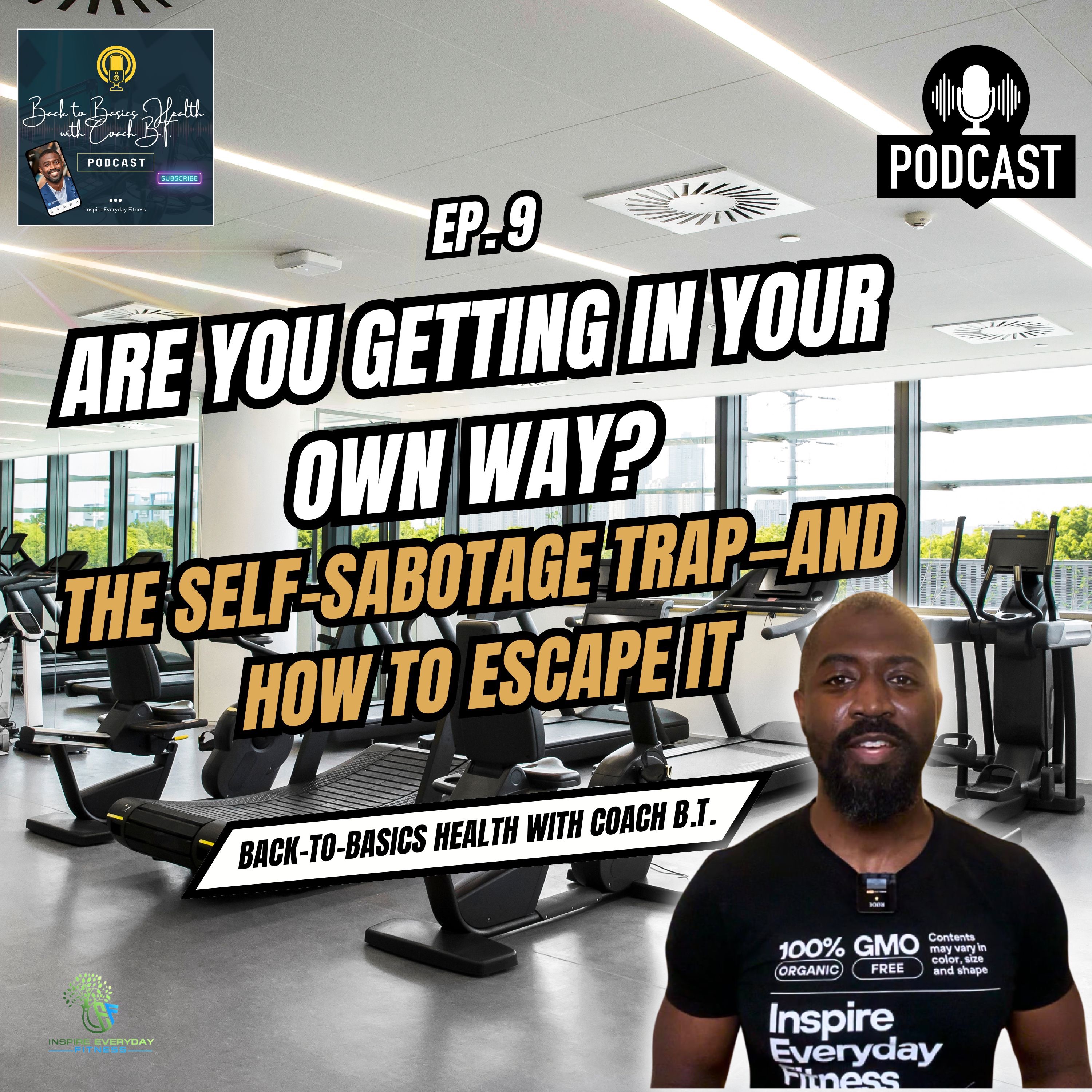 Back to Basics Health with Coach B.T.