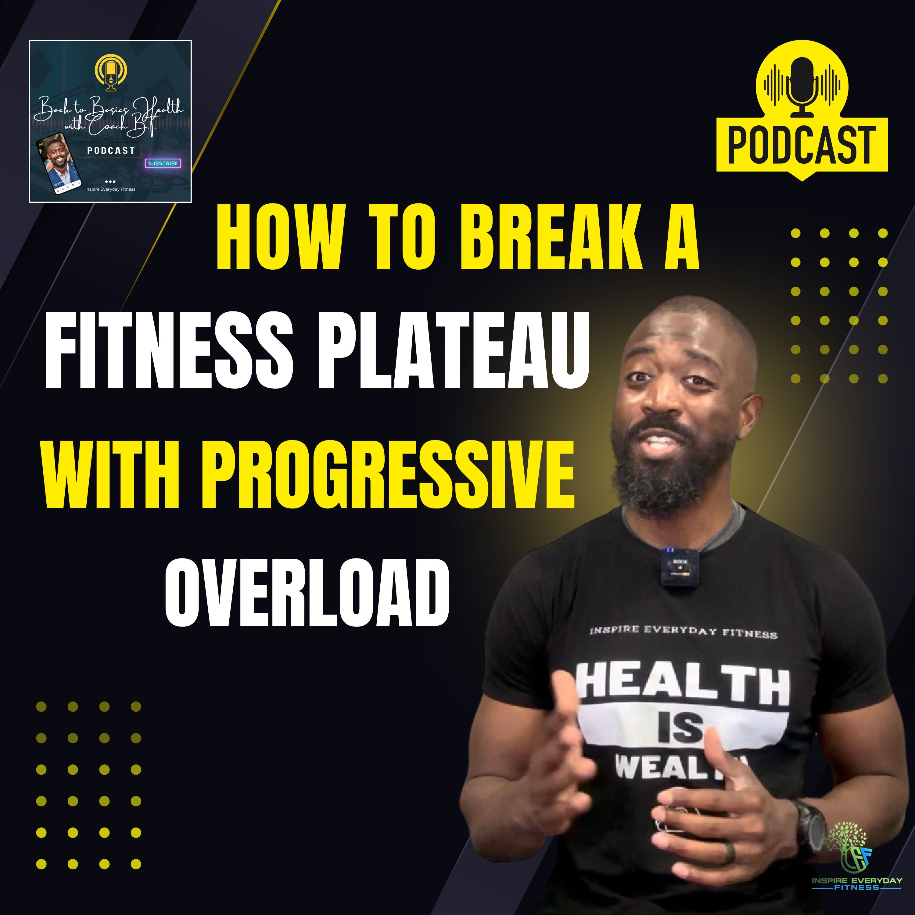 Back to Basics Health with Coach B.T.