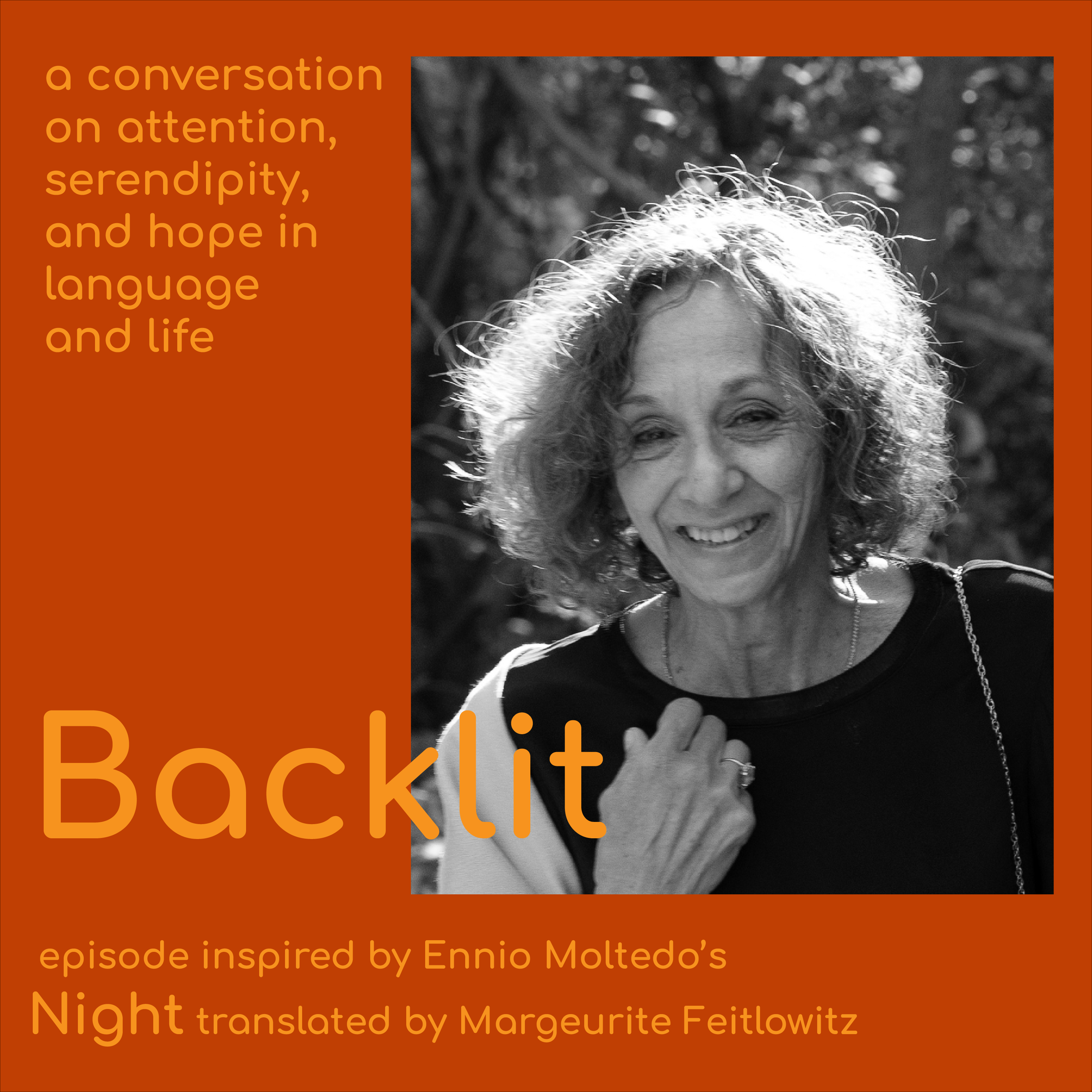 Night: Attention, Serendipity, and Hope in Language and Life