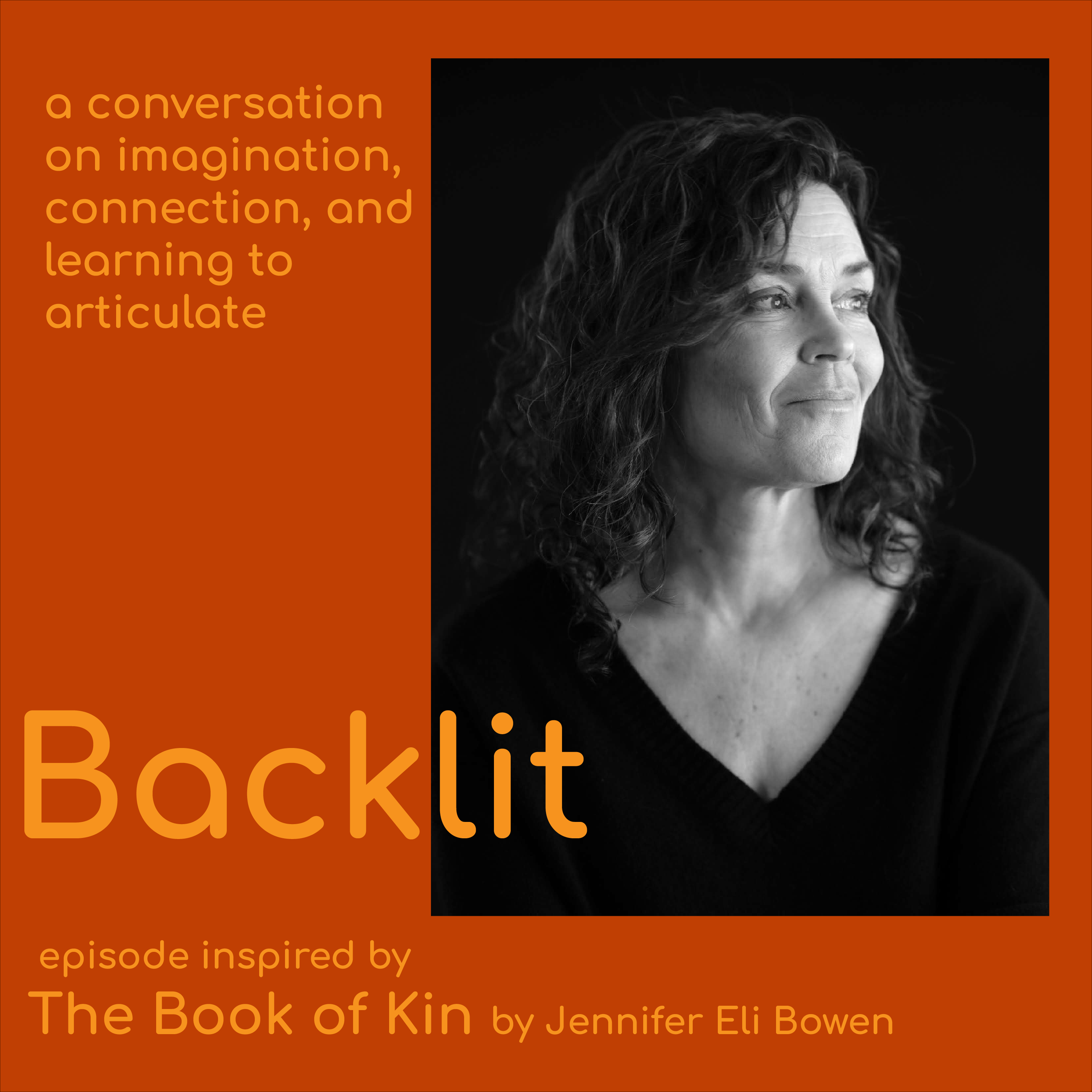 The Book of Kin: Imagination, Connection, and Learning to Articulate