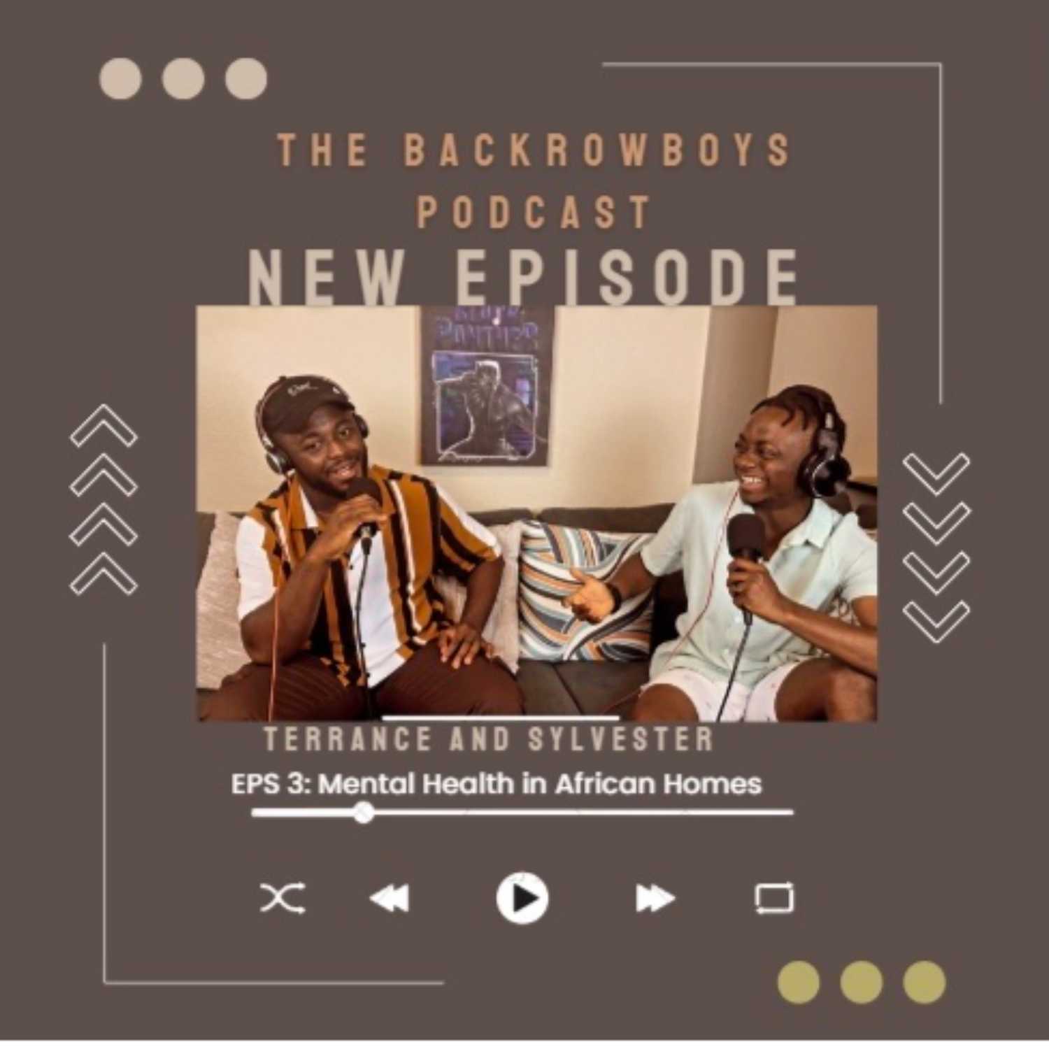 BackRow Boys Episode 3 Mental health in African household episode artwork