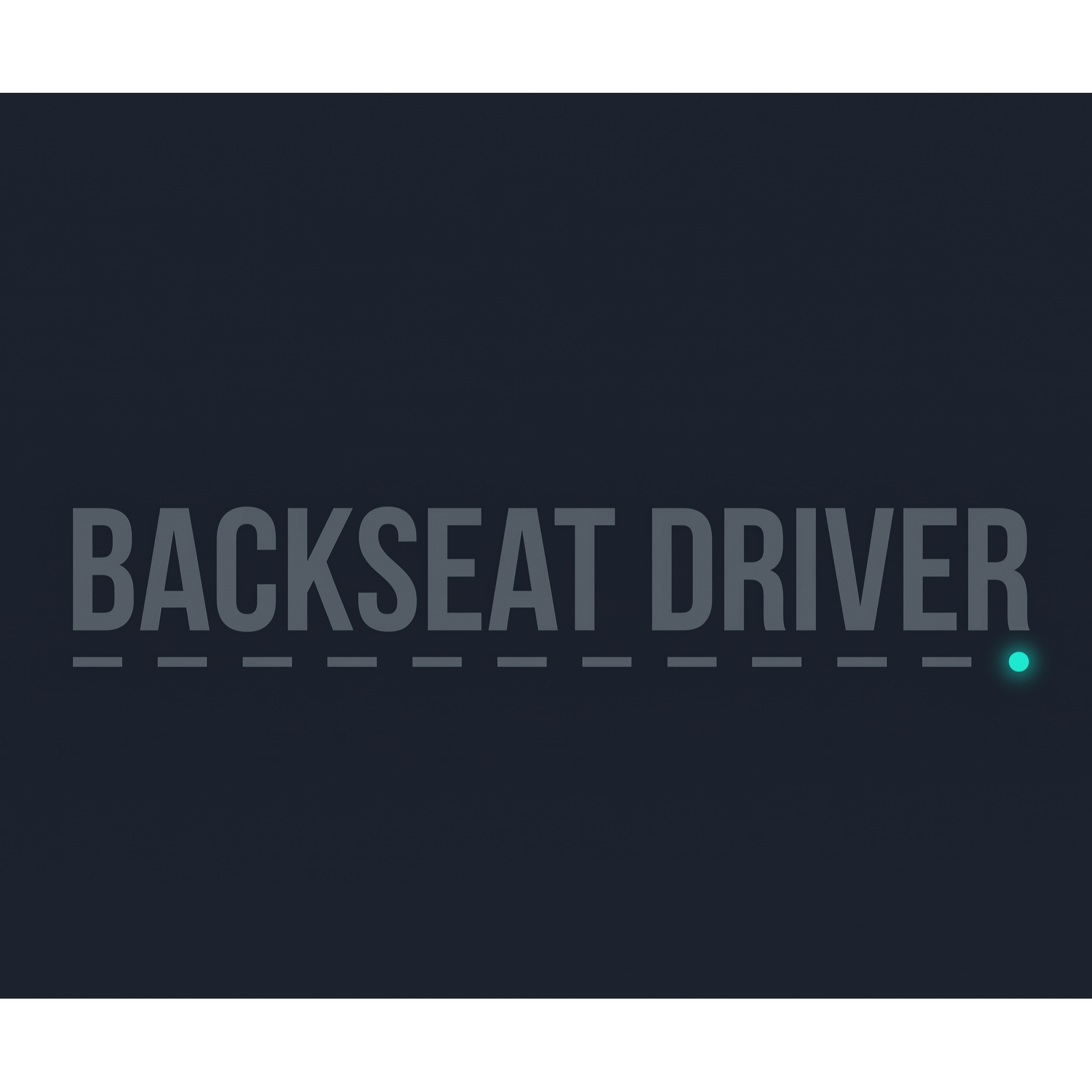 Backseat Driver