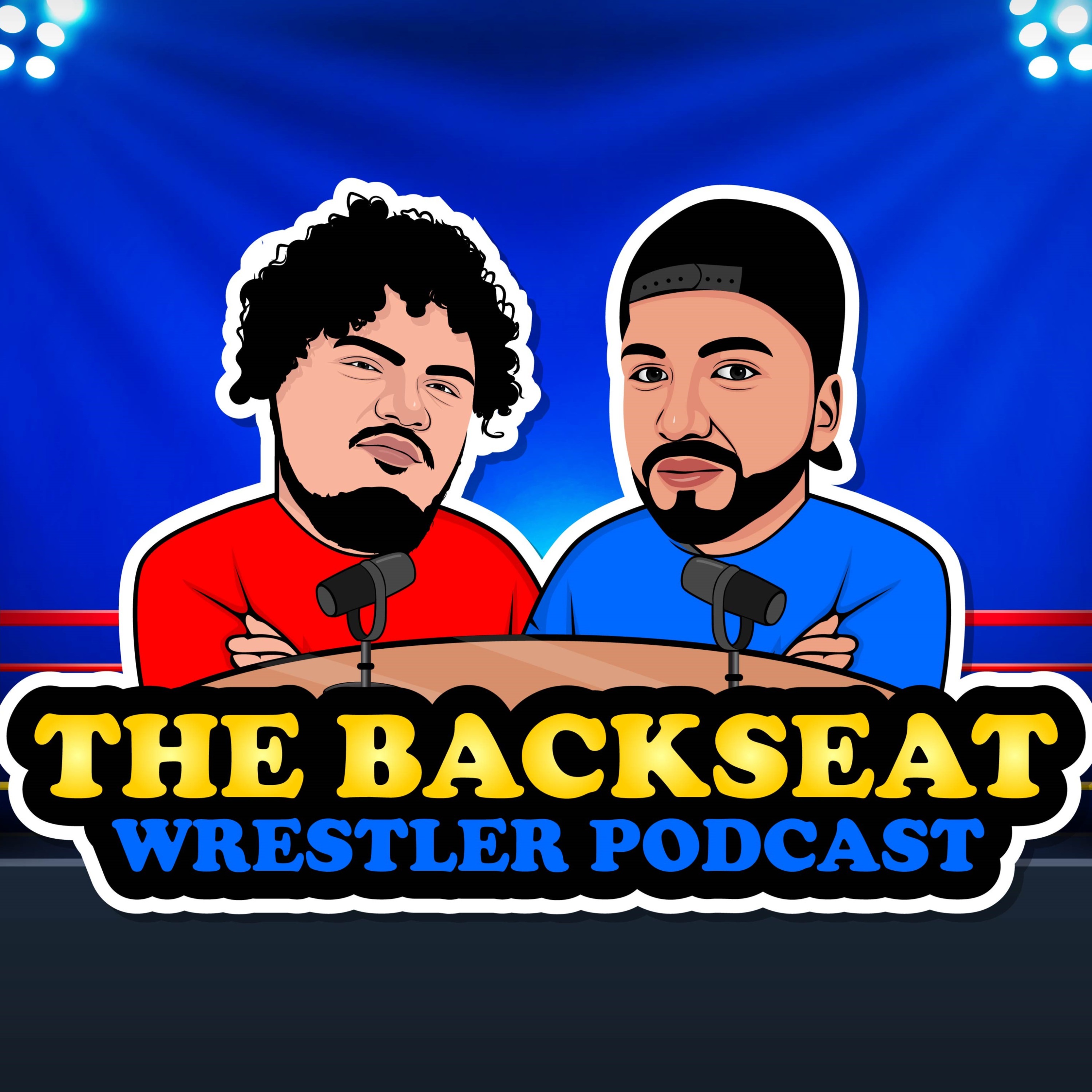 The Backseat Wrestler Podcast