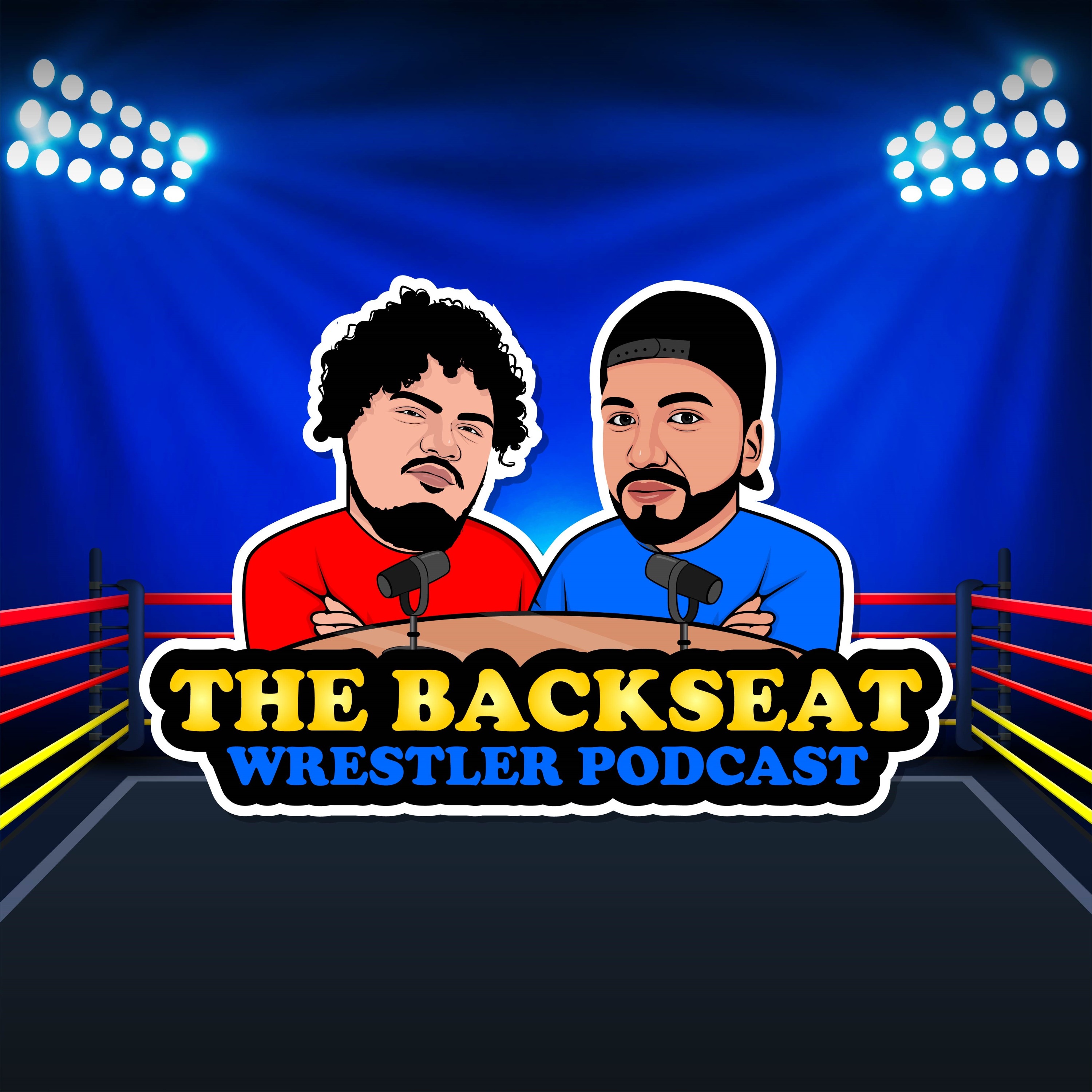 The Backseat Wrestler Podcast