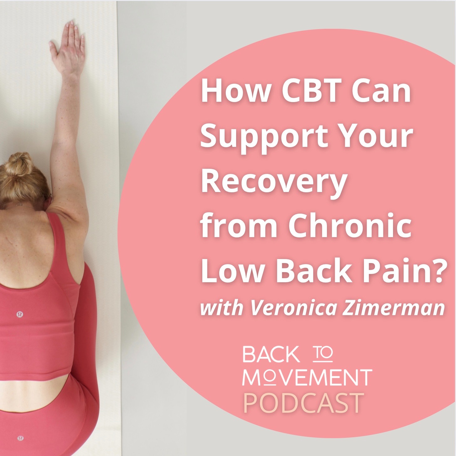 How CBT Can Support Your Recovery from Chronic Low Back Pain? episode artwork