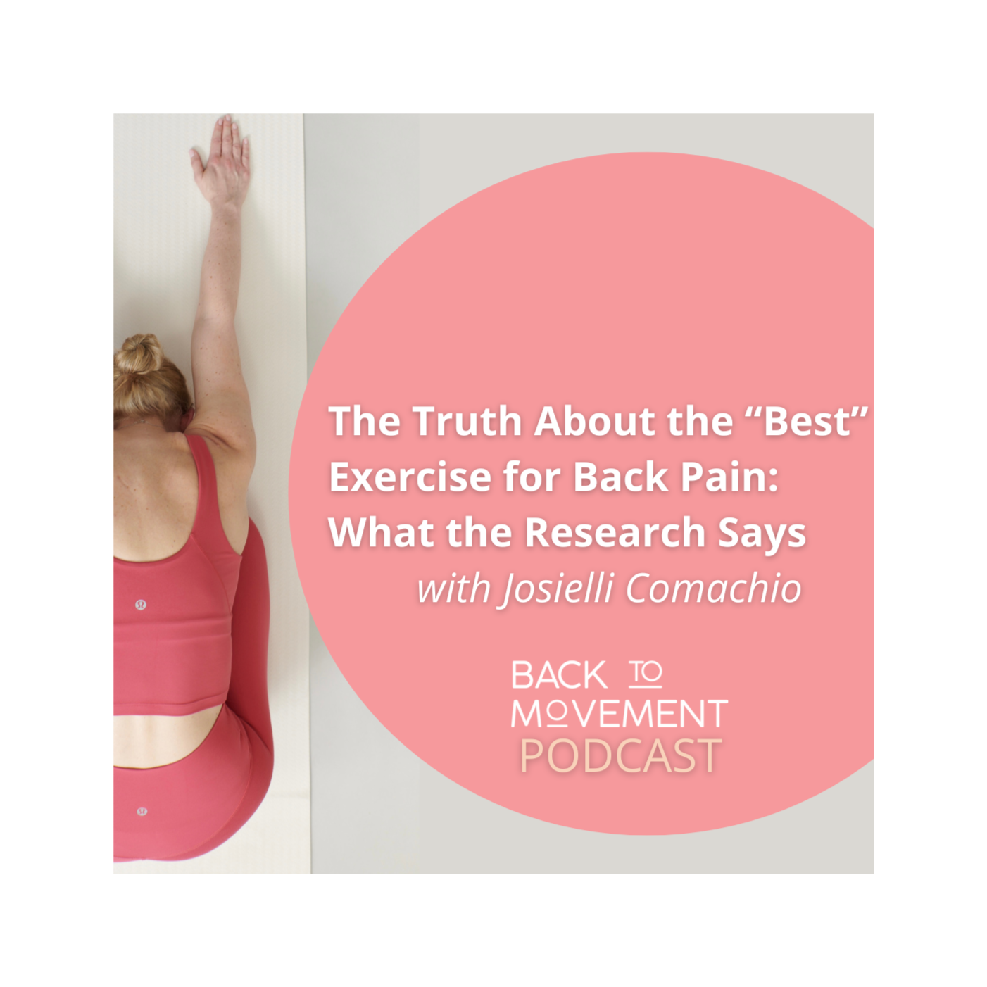 The Truth About the “Best” Exercise for Back Pain: What the Research Says episode artwork