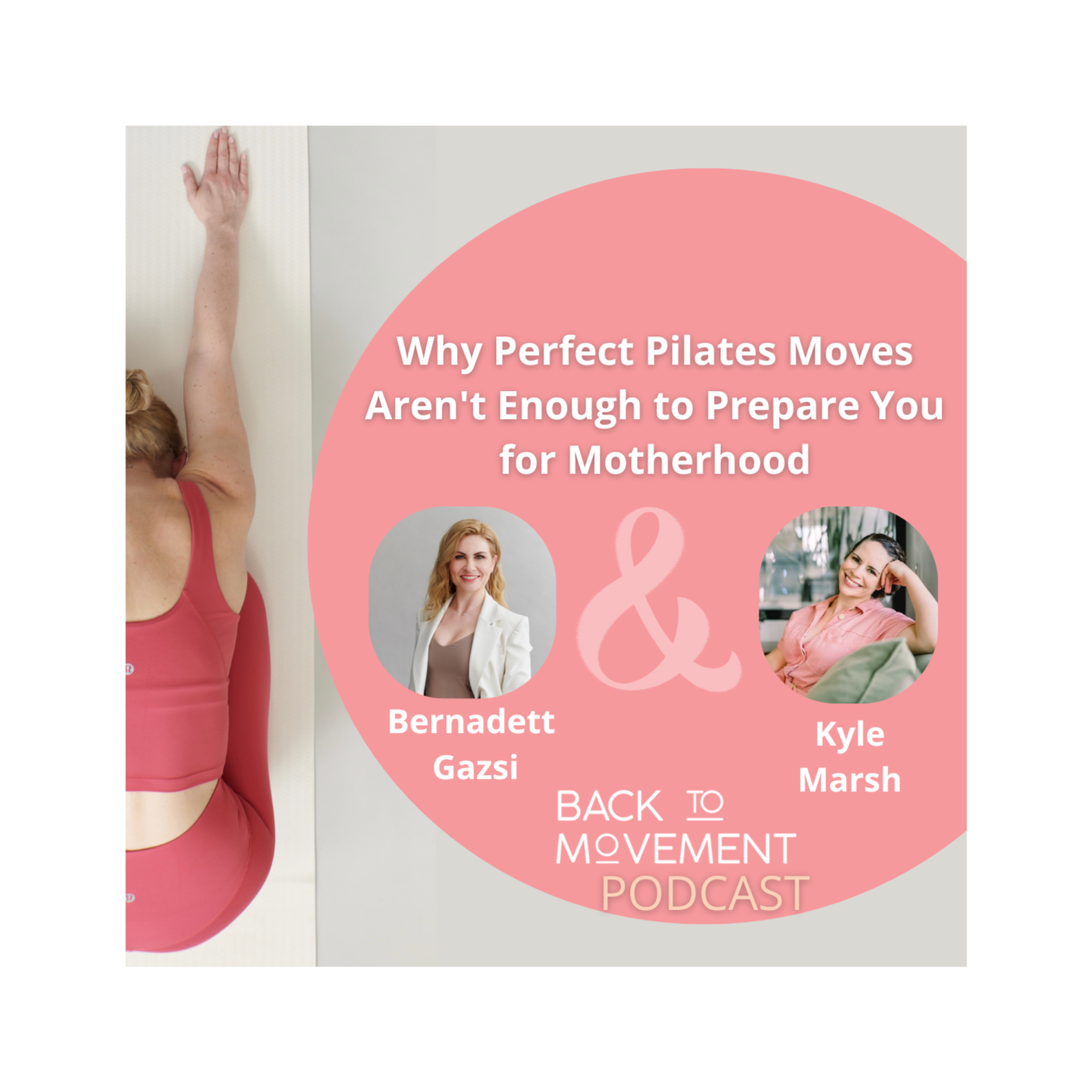 Why Perfect Pilates Moves Aren't Enough to Prepare You for Motherhood episode artwork
