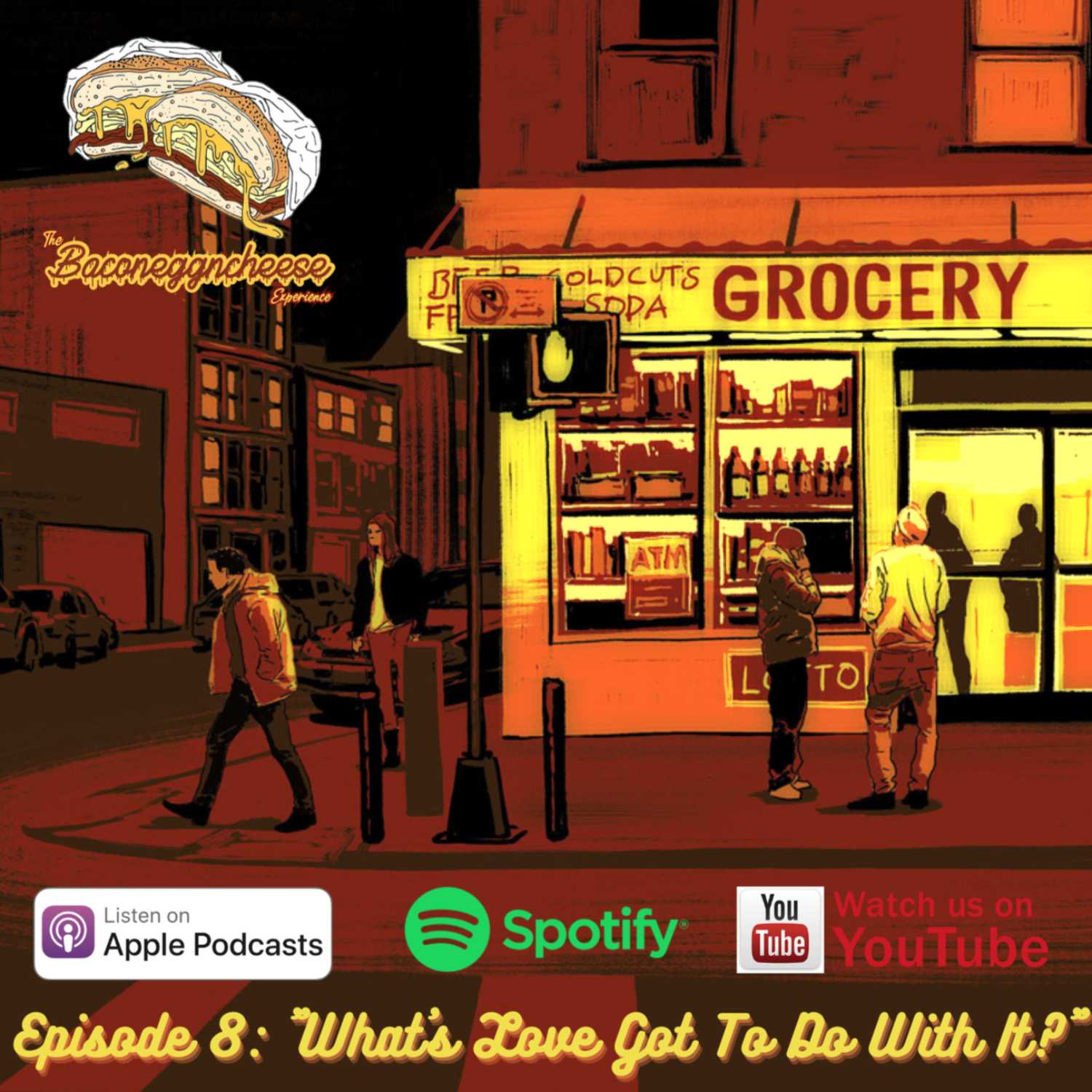 Episode 8: "What's Love Got to Do with It?" episode artwork