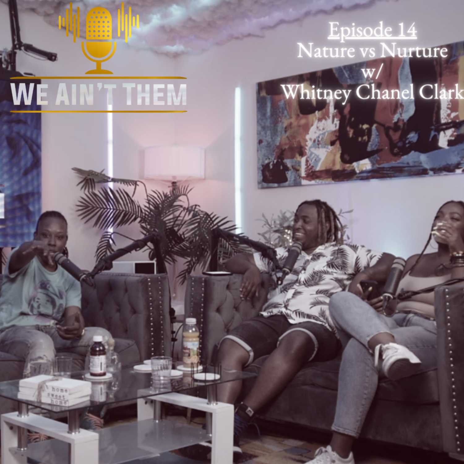 Nature vs. Nurture : Comedy in Present Times w/ Special Guest Whitney Chanel Clark episode artwork