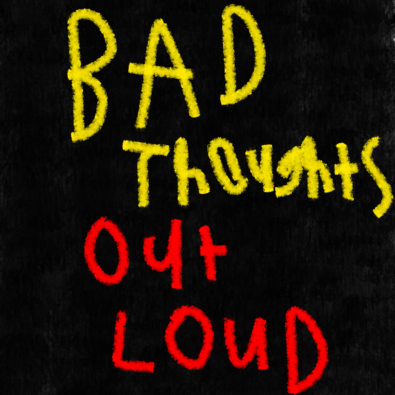 Bad Thoughts Out Loud cover art