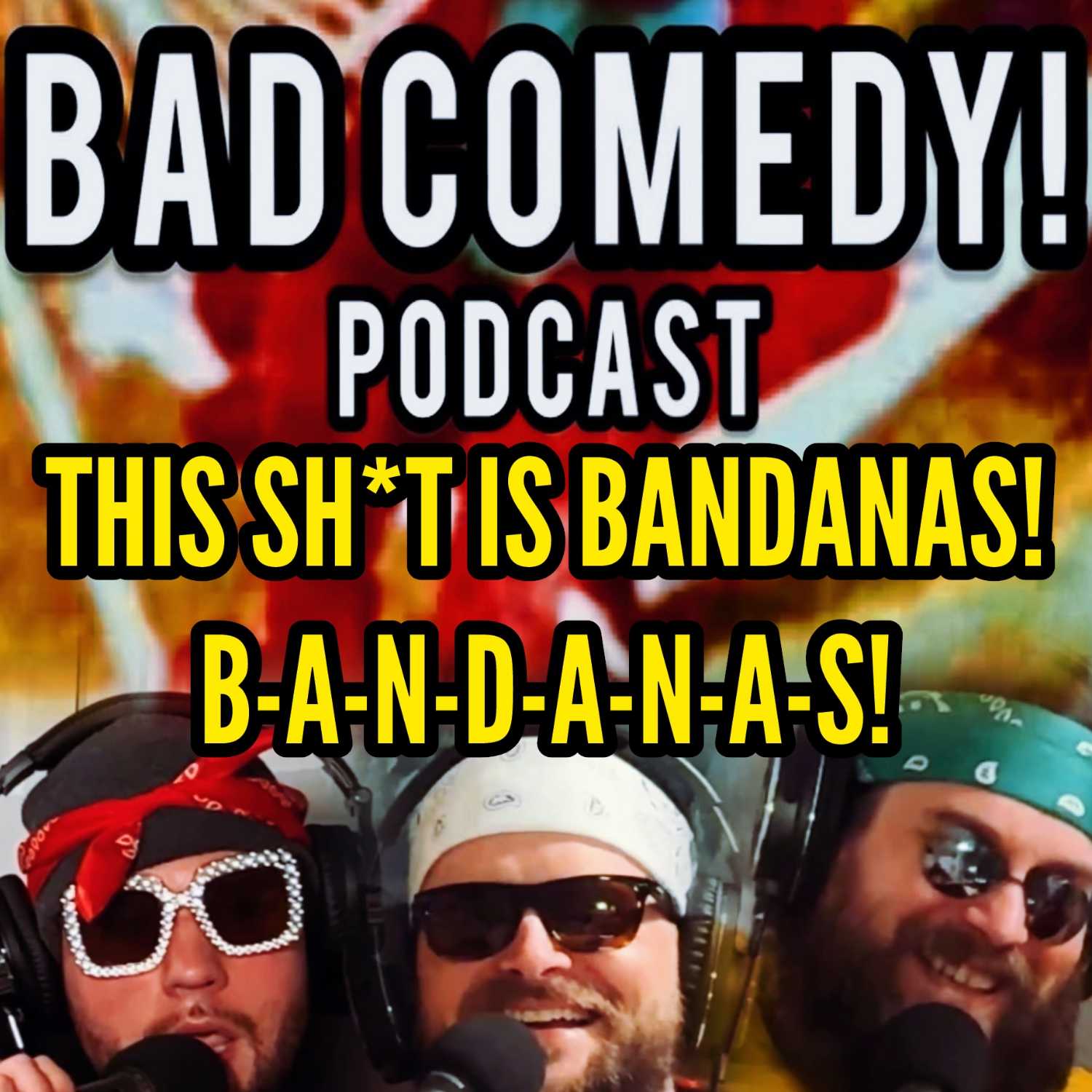 Bad Comedy! Podcast