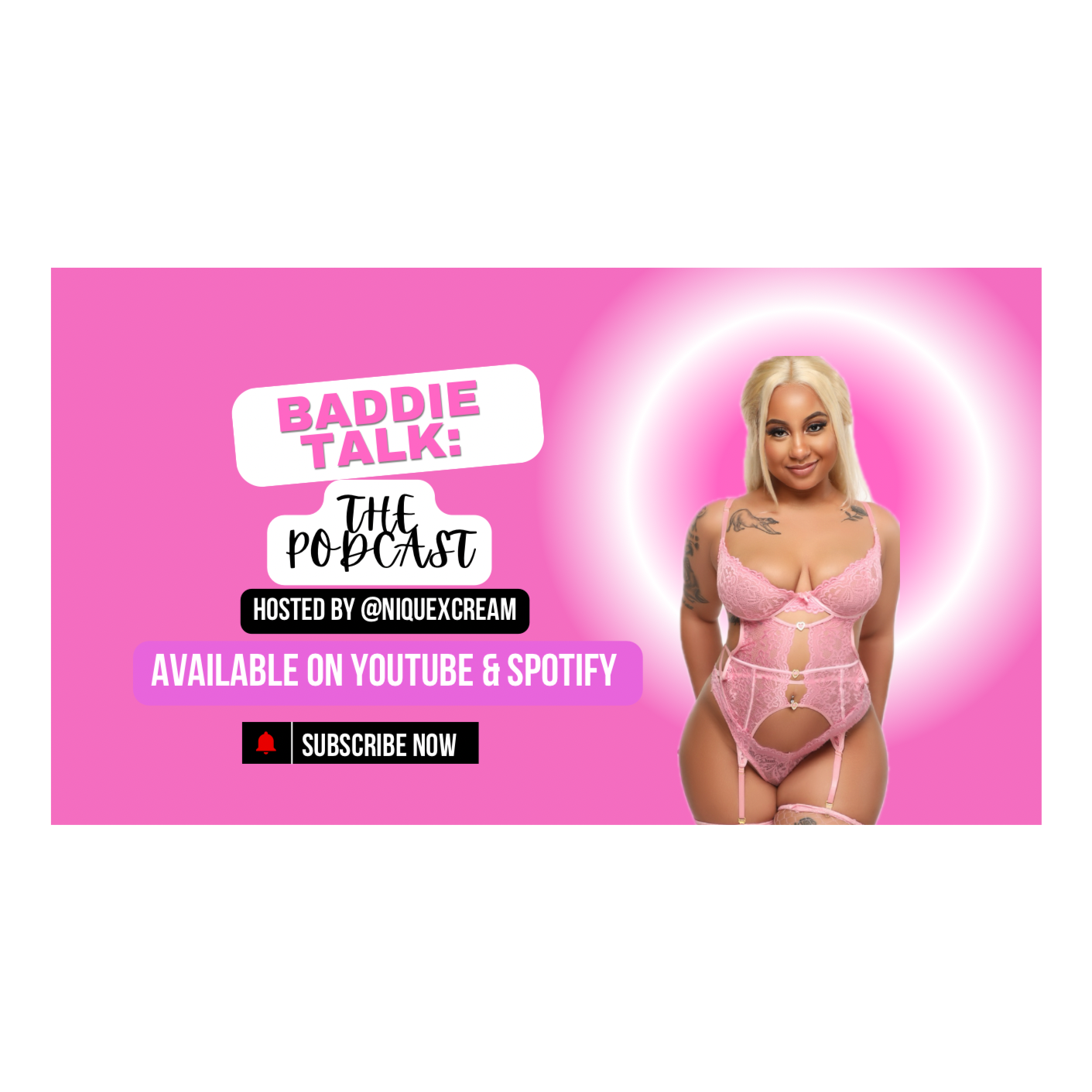 Baddie Talk The Podcast