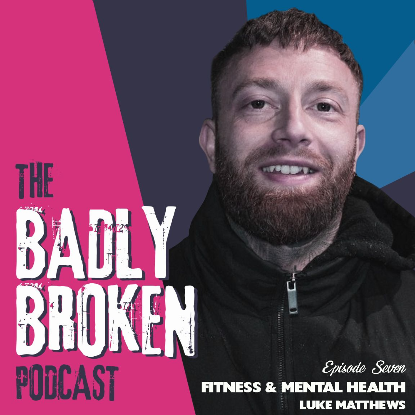 The Badly Broken Podcast