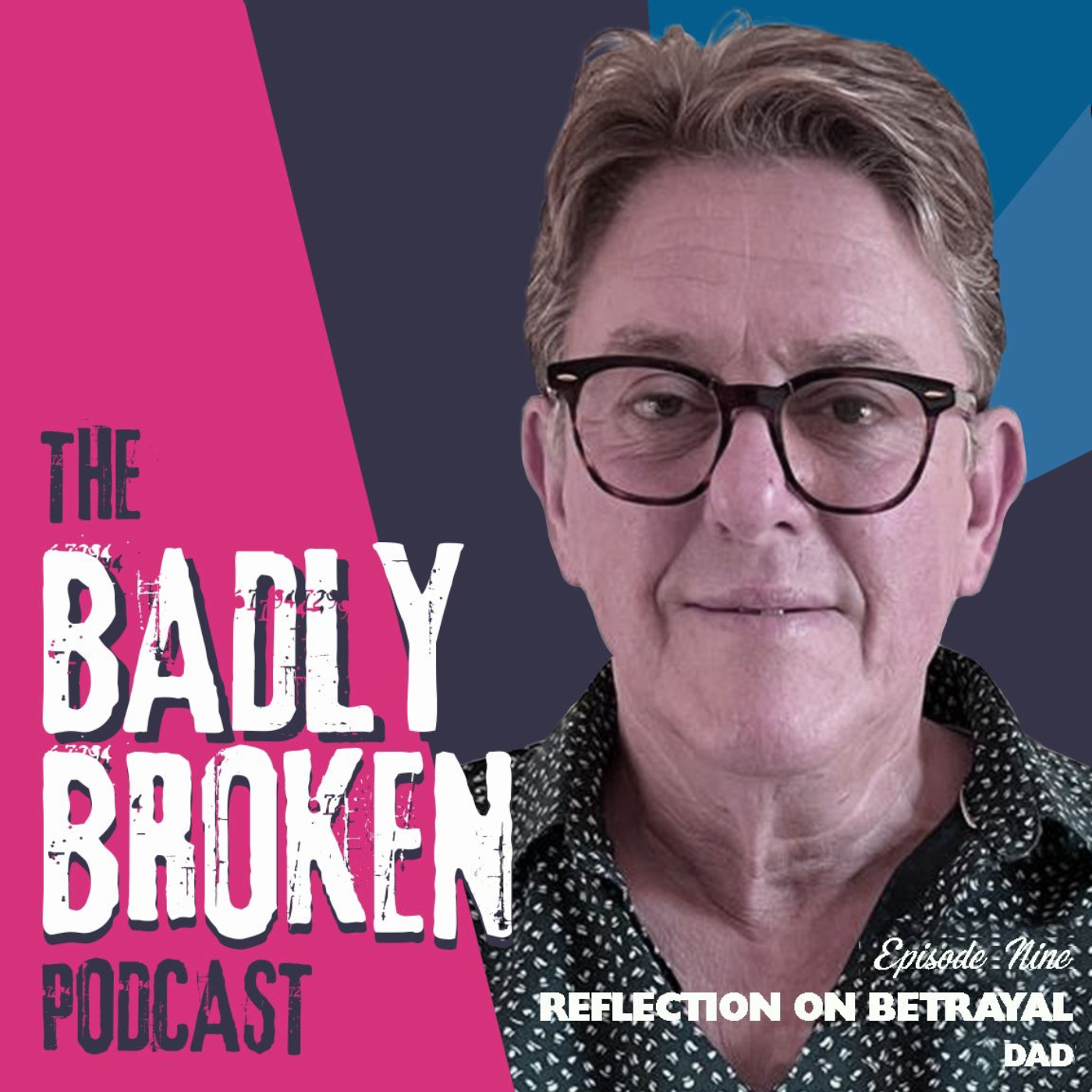 The Badly Broken Podcast