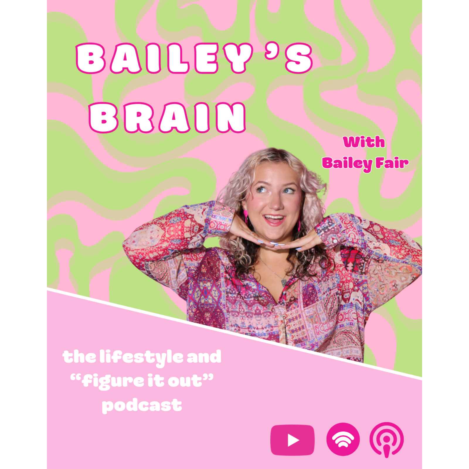 Bailey's Brain