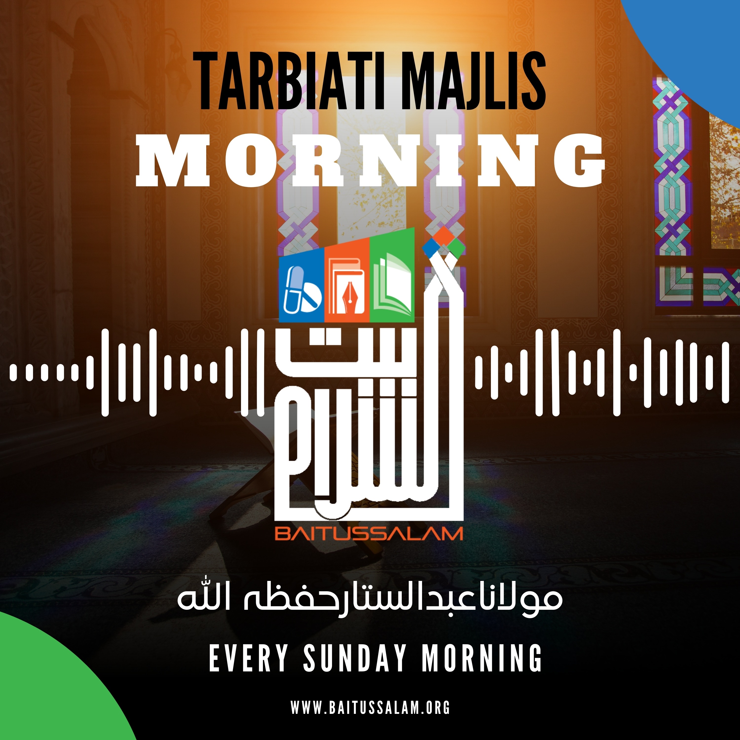 Tarbiati Majlis | Sunday Morning | 15-09-2024 | Maulana Abdus Sattar H.A.