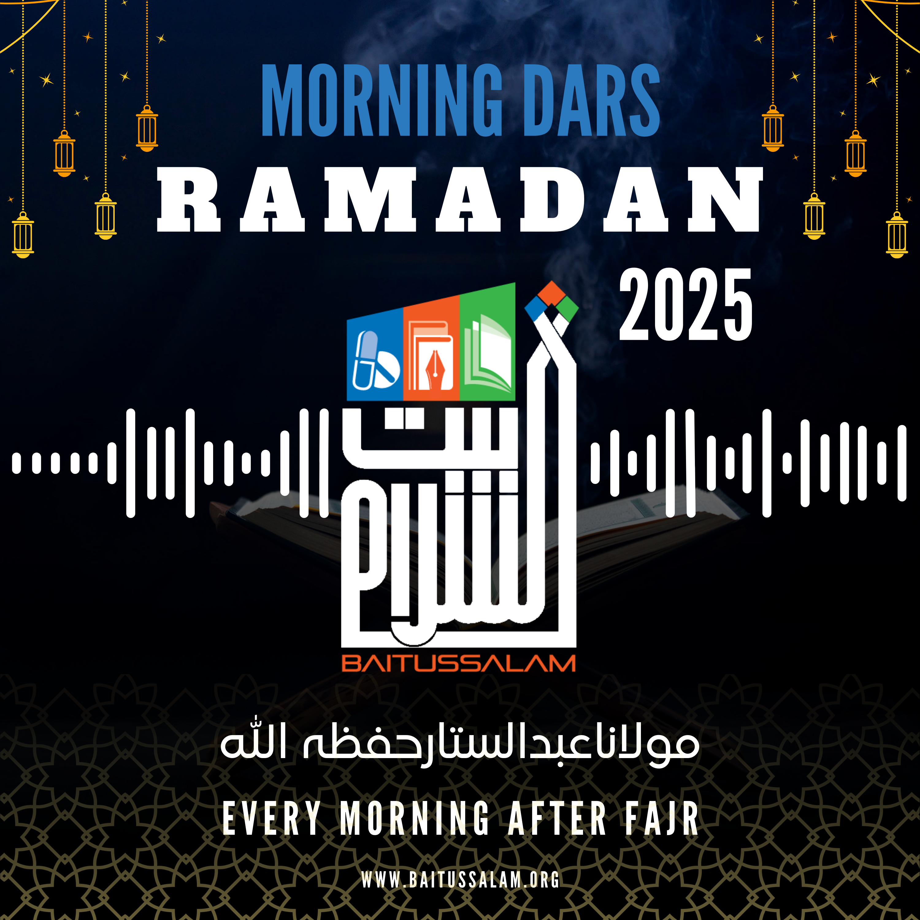 Morning Dars | 16th Ramadan | 17-03-2025 | RAMADAN SPECIAL | Maulana Abdus Sattar H.A.