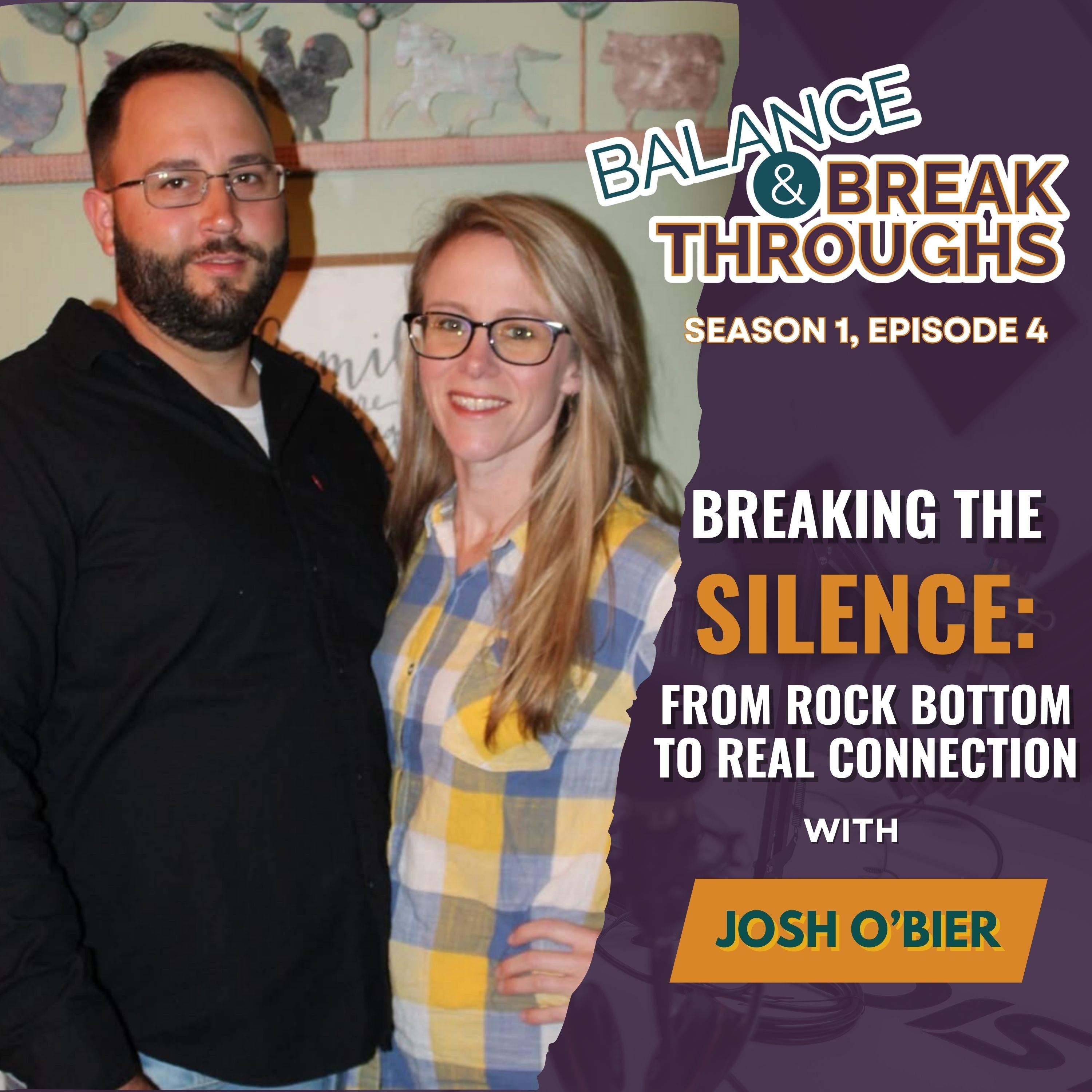 Breaking the Silence: From Rock Bottom to Real Connection with Josh O'Bier episode artwork