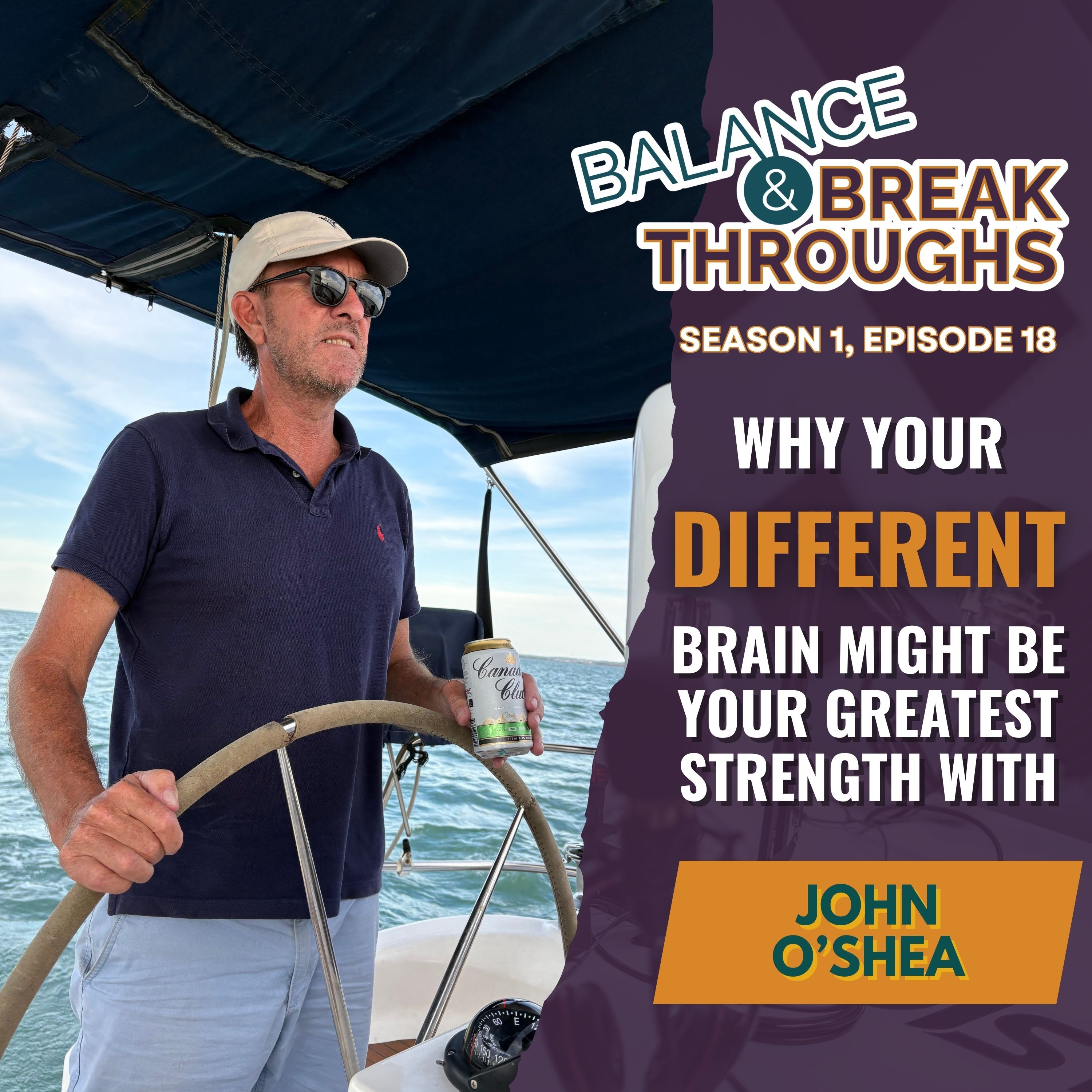 Why Your Different Brain Might Be Your Greatest Strength with John O'Shea episode artwork