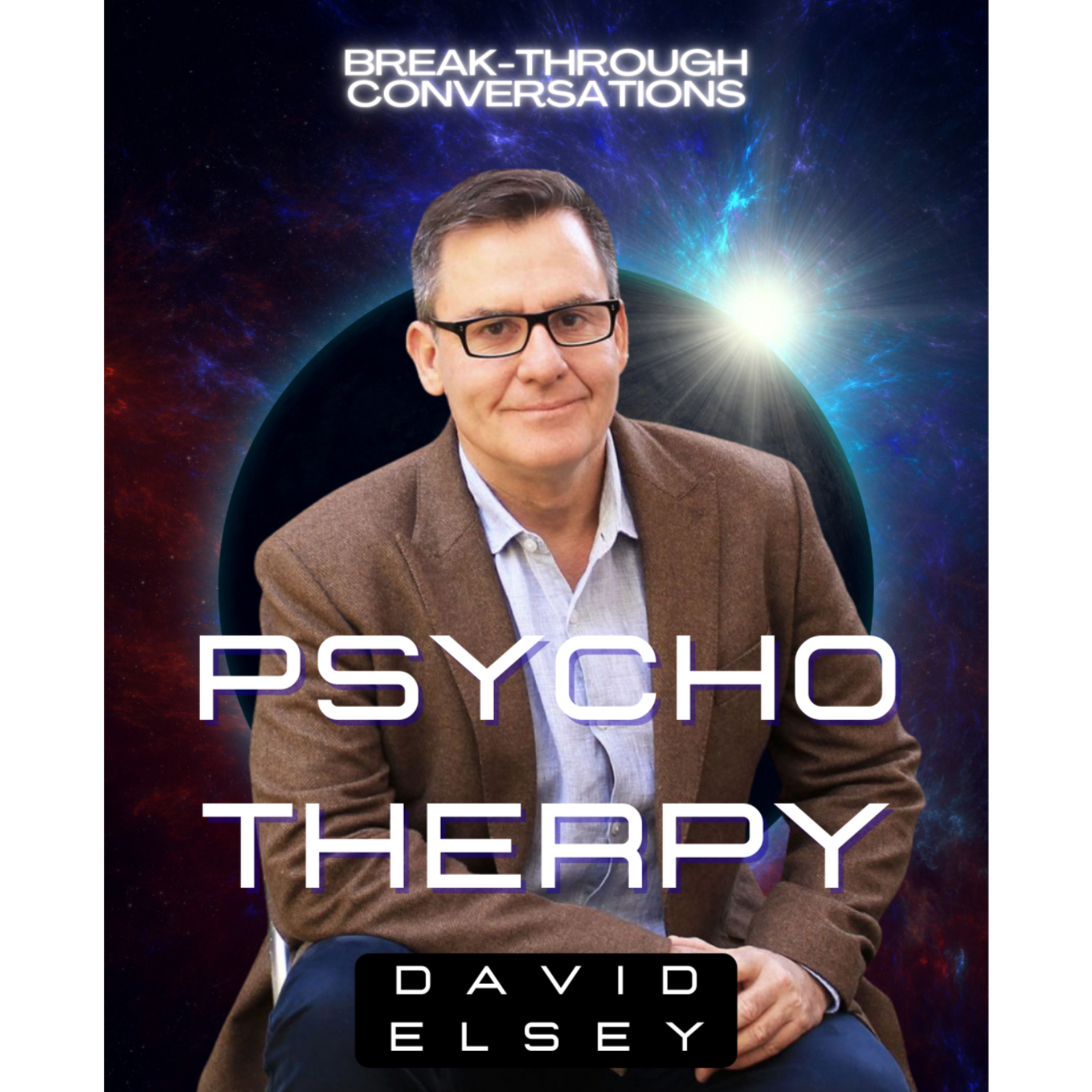 72: David Elsey – Modern Psychotherapy | Full Interview pt.1 episode artwork