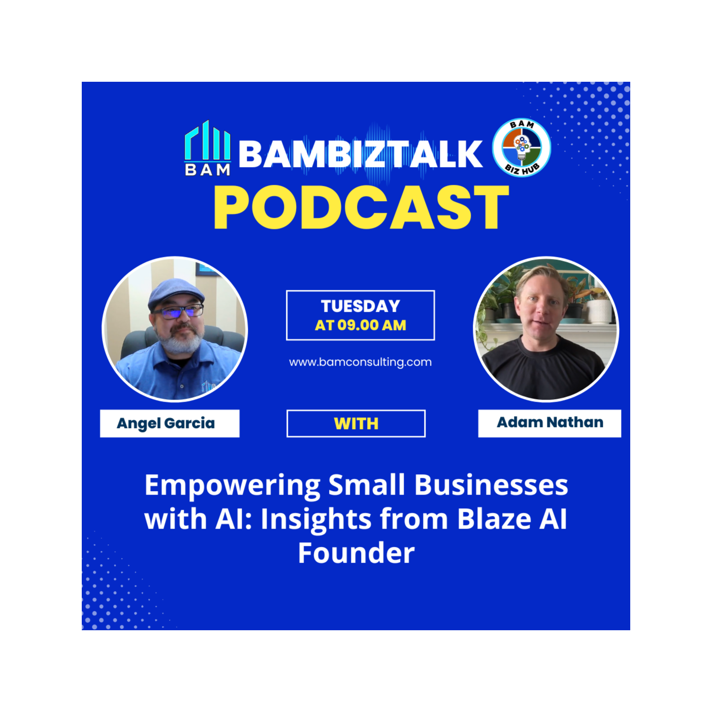 BAM BIZ TALK