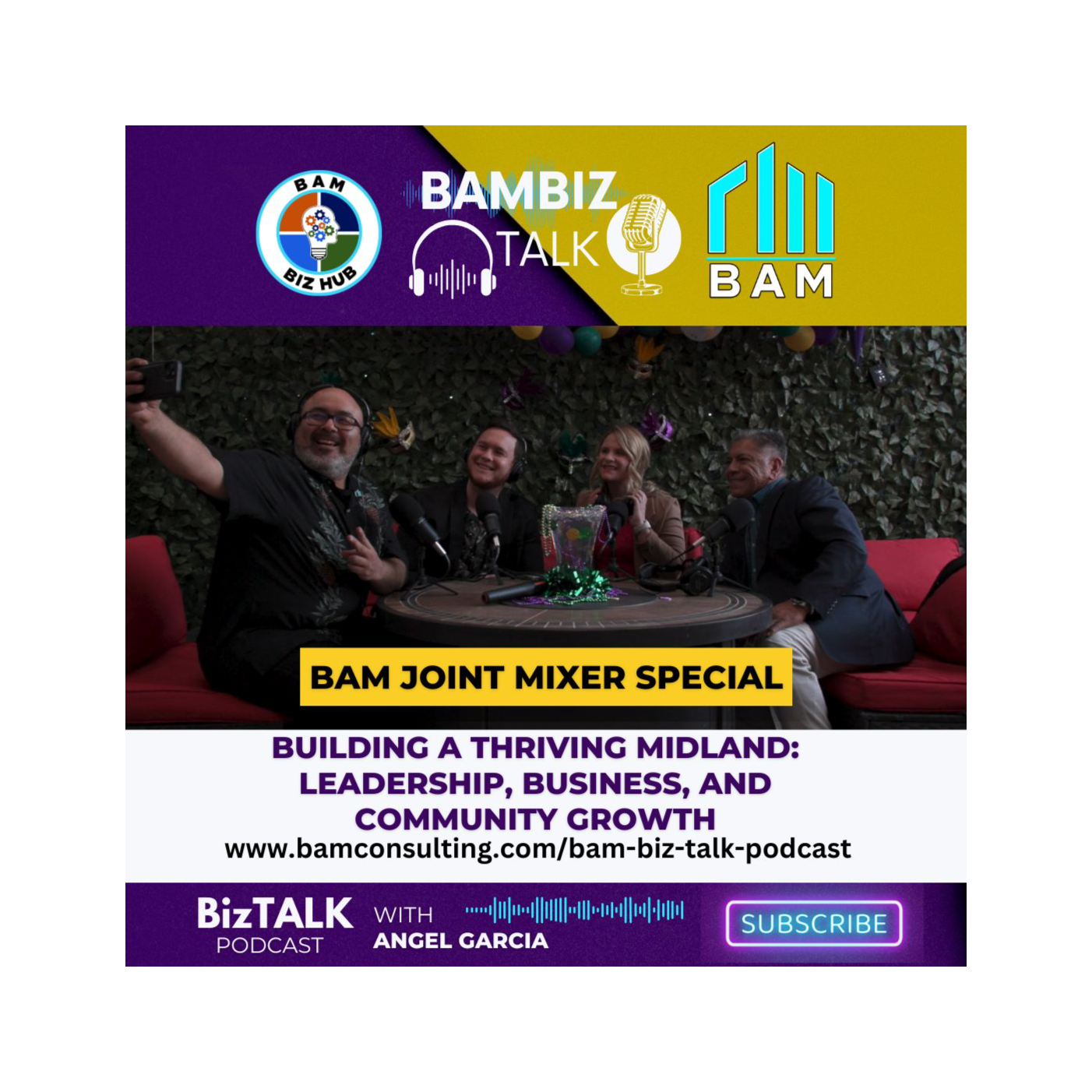 #55 Building a Thriving Midland: Leadership, Business, and Community Growth | BAM Joint Mixer Special episode artwork