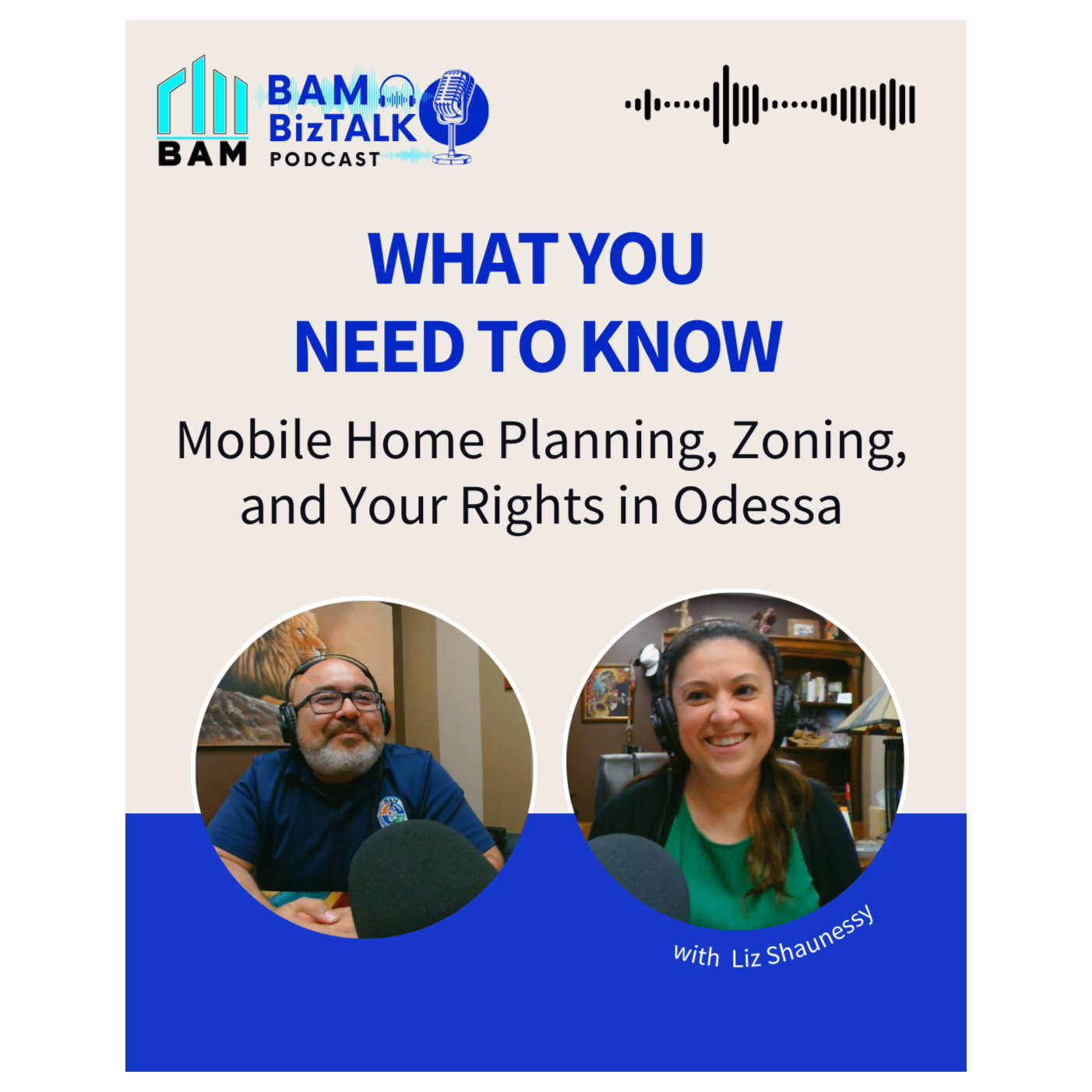 BAMBIZTALK SPECIAL: What You Need to Know: Mobile Home Planning, Zoning, and Your Rights in Odessa episode artwork