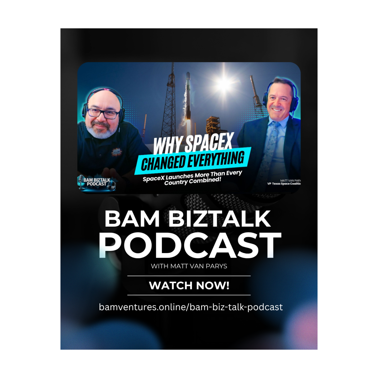 #91 Why West Texas Is the Next Frontier for the Space Economy | BAM BizTalk episode artwork