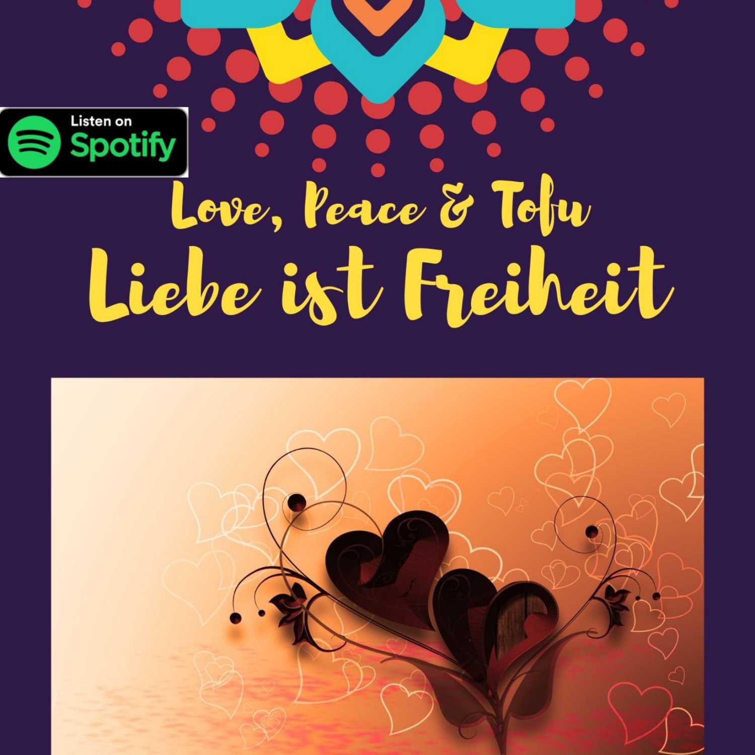 Love, Peace & Tofu von Daniela Noitz