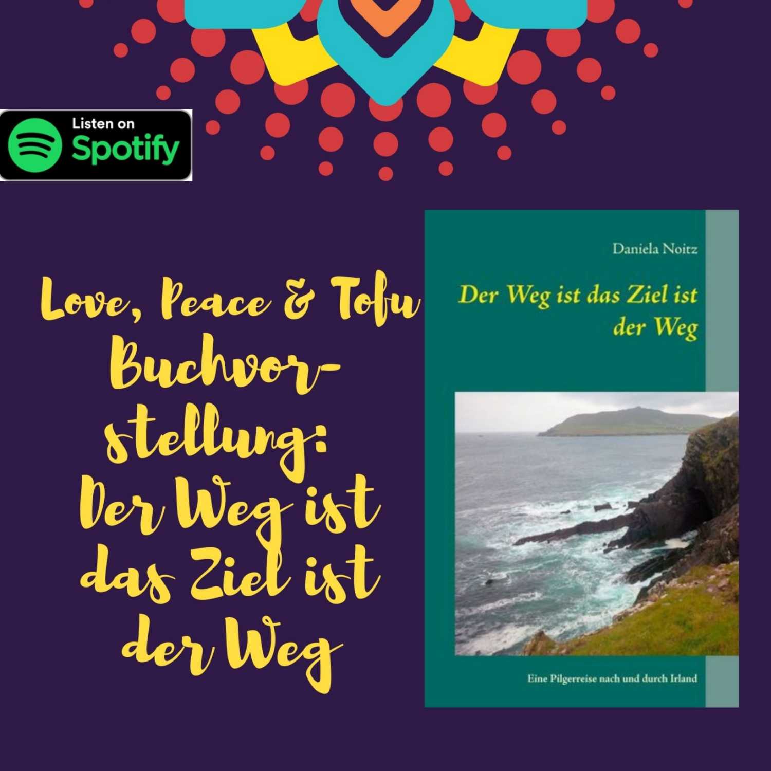 Love, Peace & Tofu von Daniela Noitz