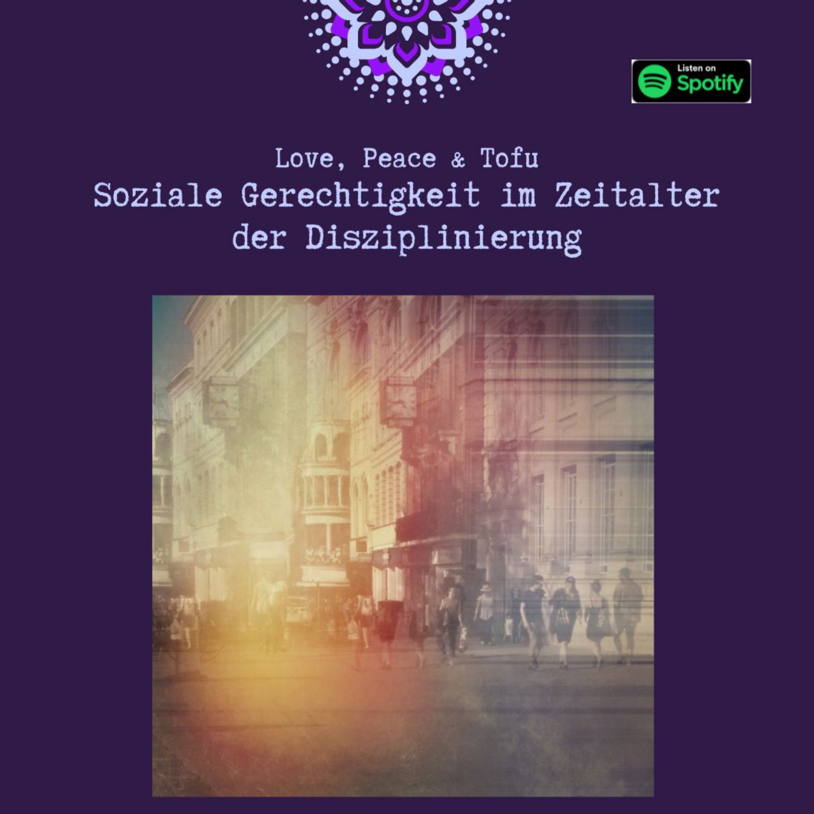 Soziale Gerechtigkeit im Zeitalter der Disziplinierung episode artwork