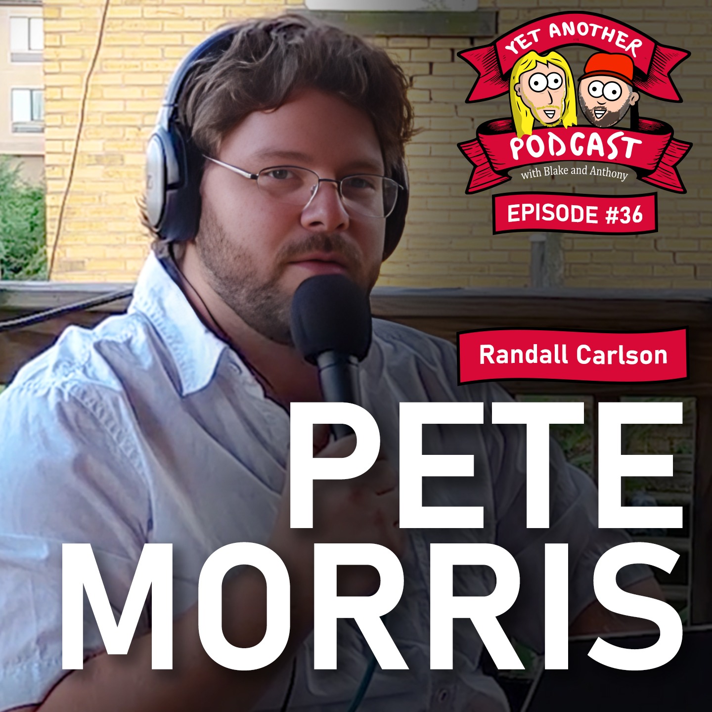 Yet Another Podcast with Blake and Anthony