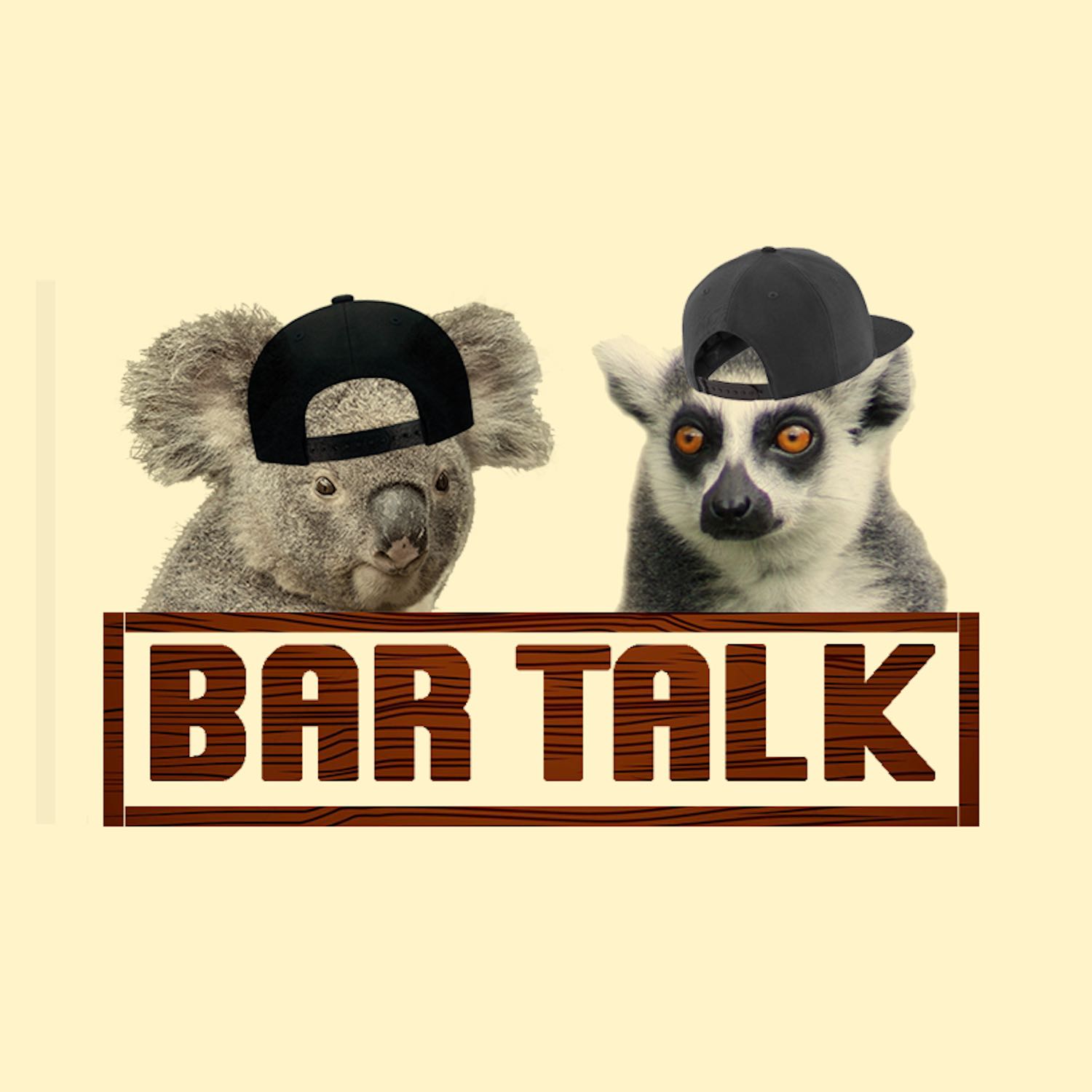 Bar Talk